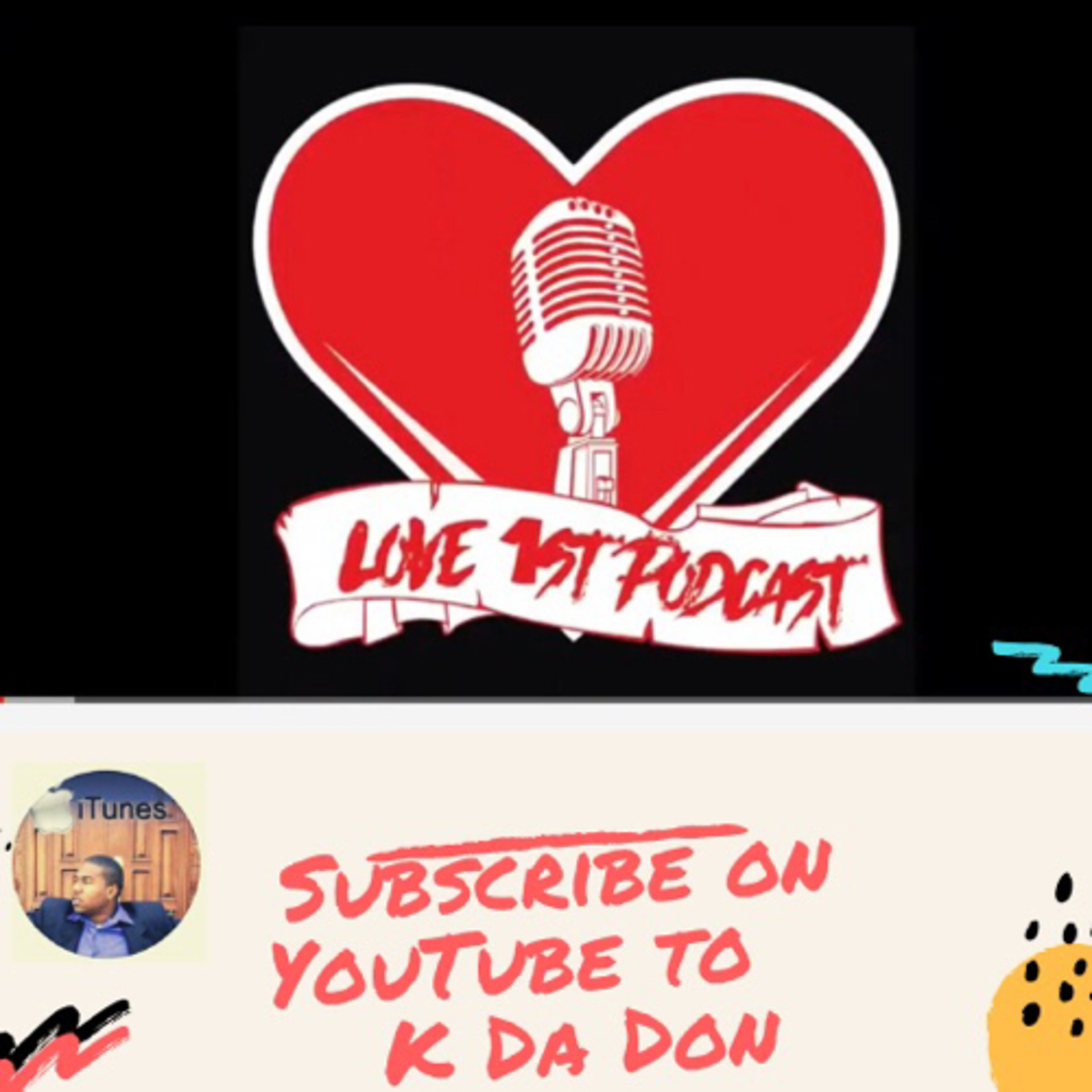 Love 1st Podcast
