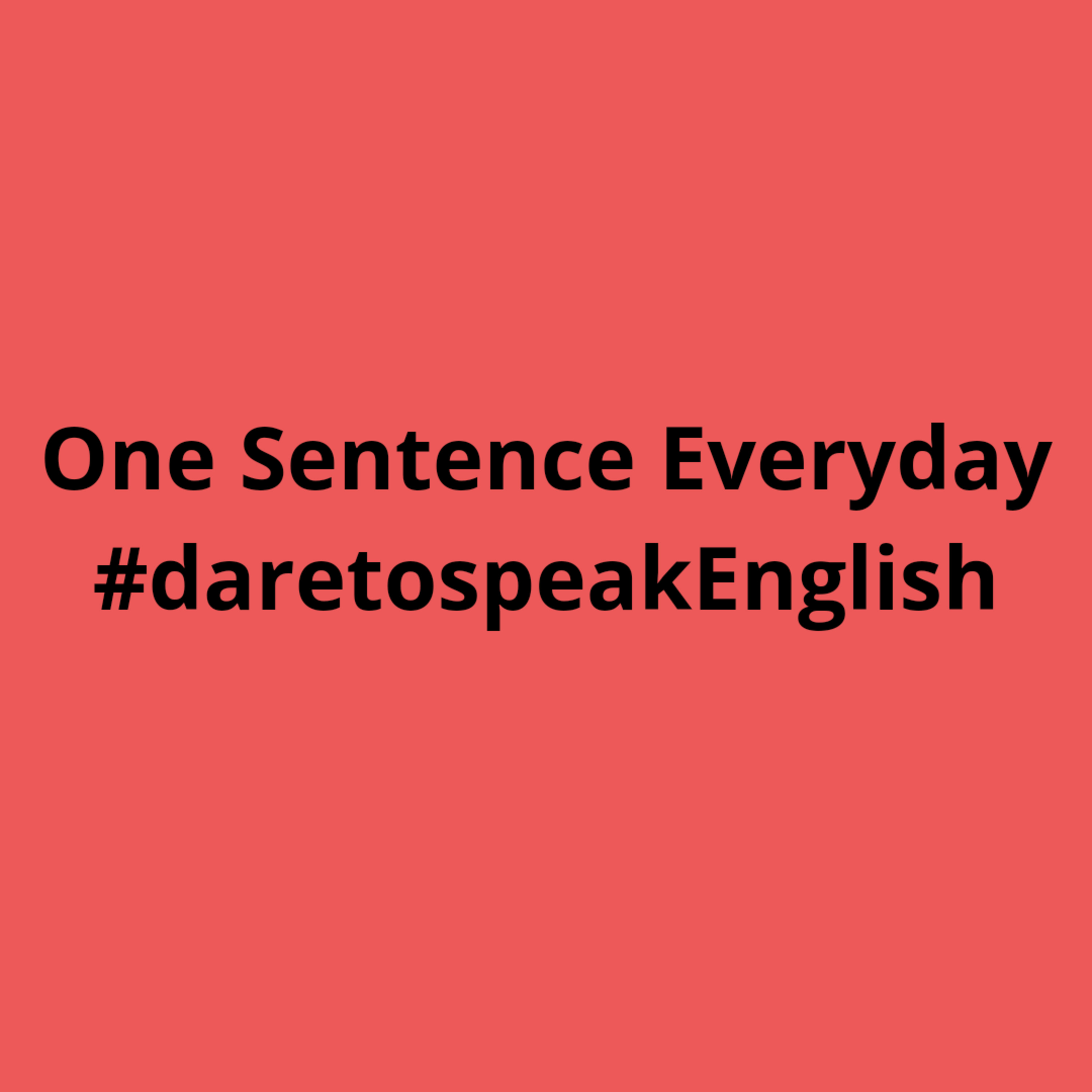 One sentence Everyday  episode artwork