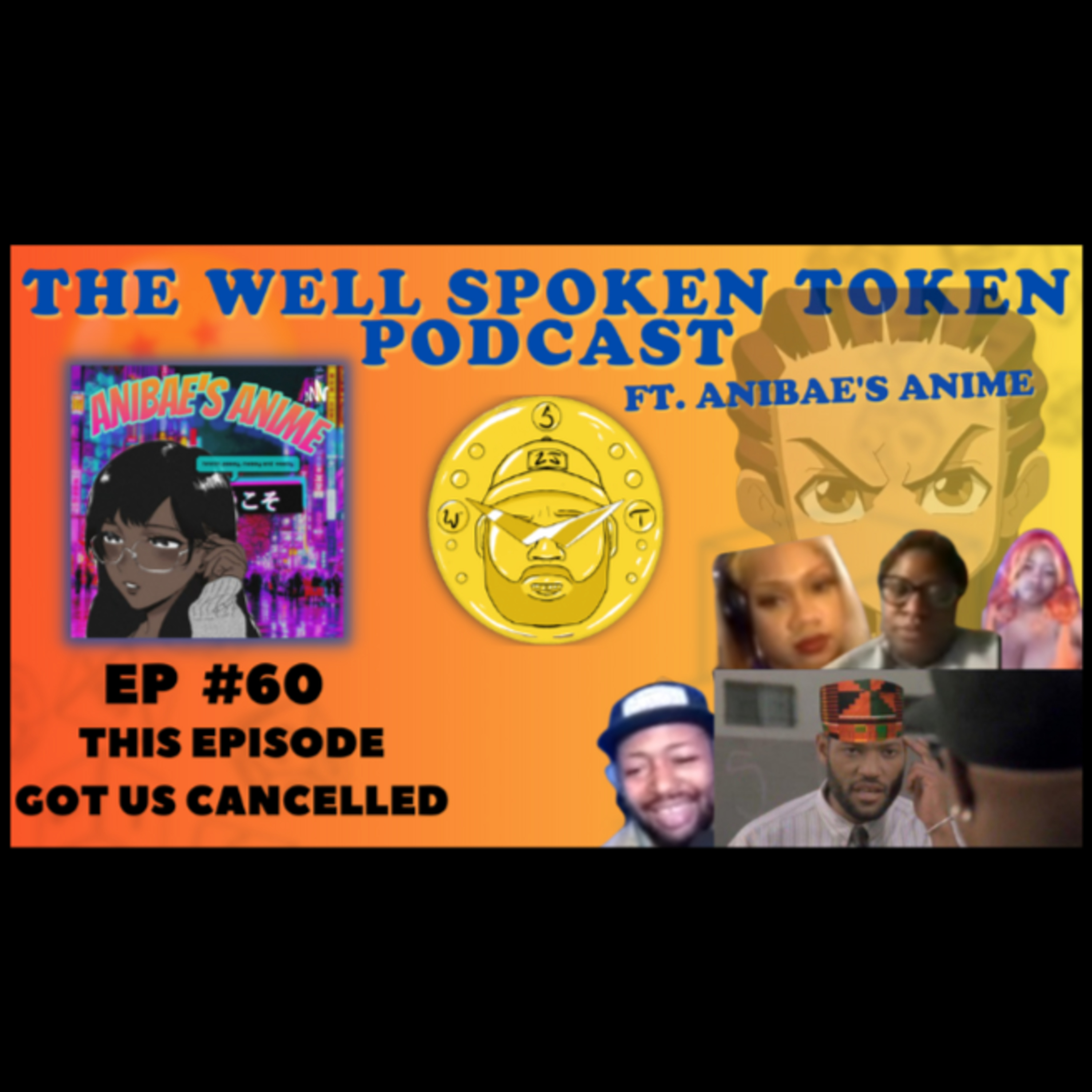 Episode 60 (REUPLOAD) | This Episode Got Us Cancelled Ft. Anibae's Anime episode artwork