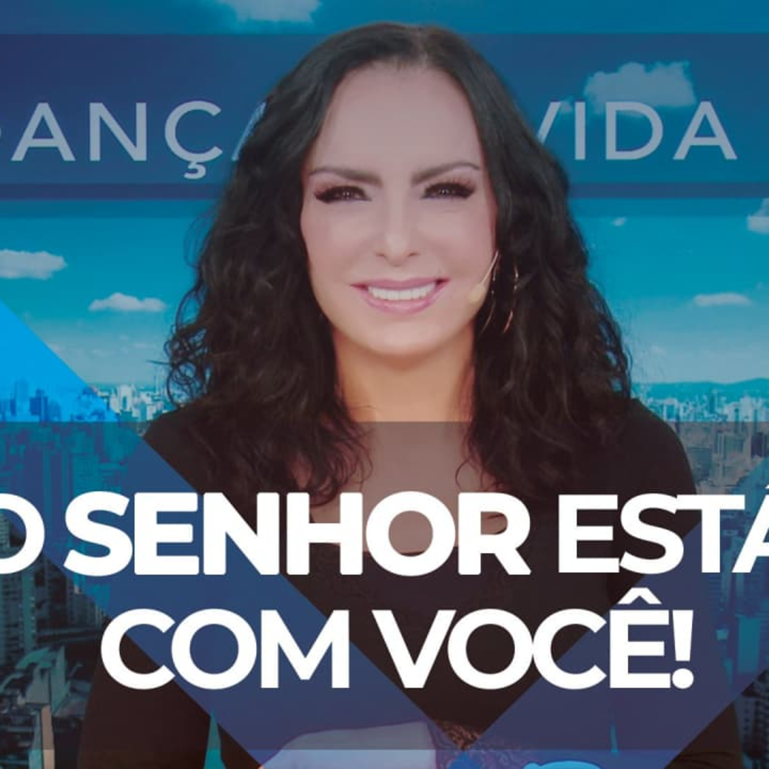 O Senhor está com você! || Mudança de Vida Hoje