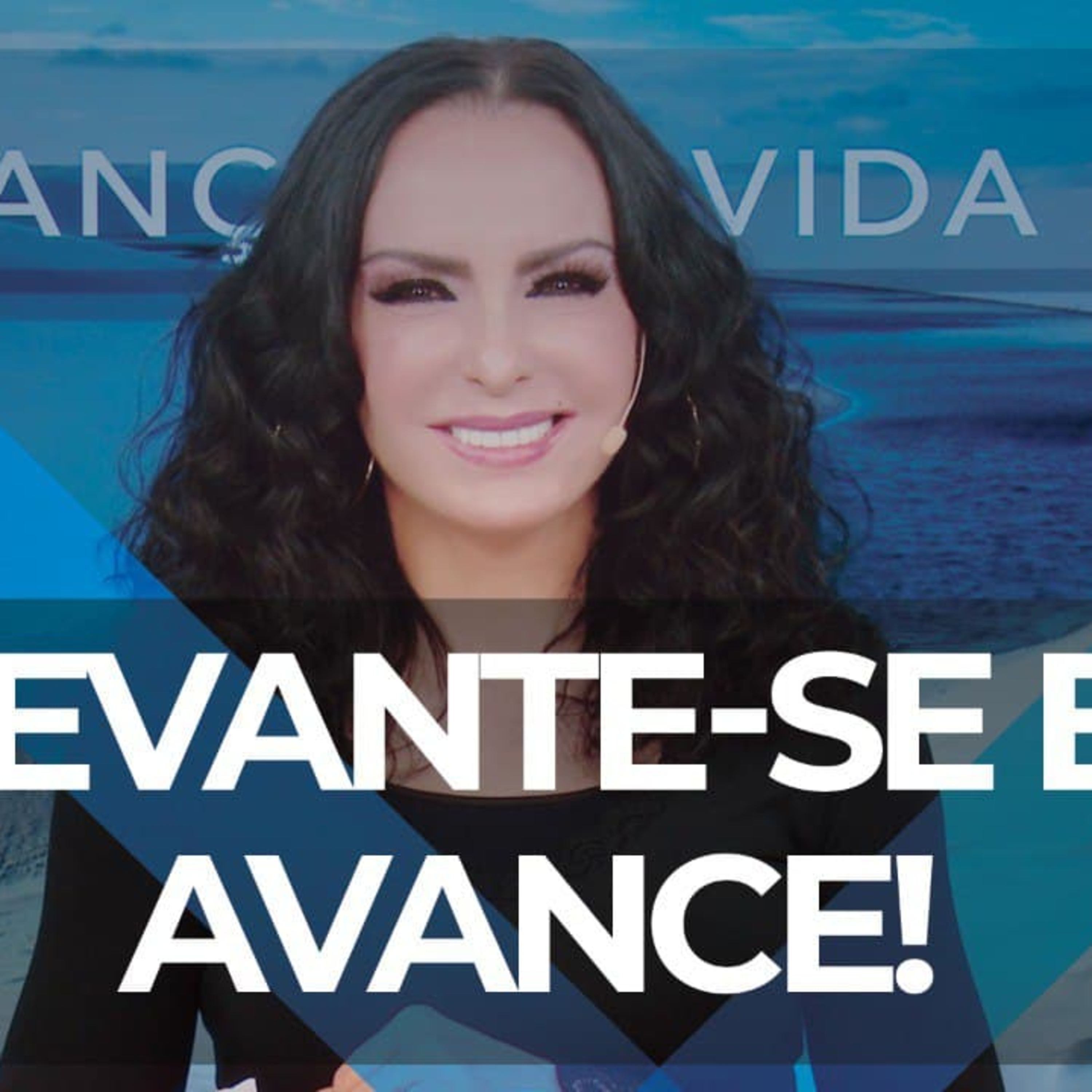 Levante-se e avance! || Mudança de Vida Hoje