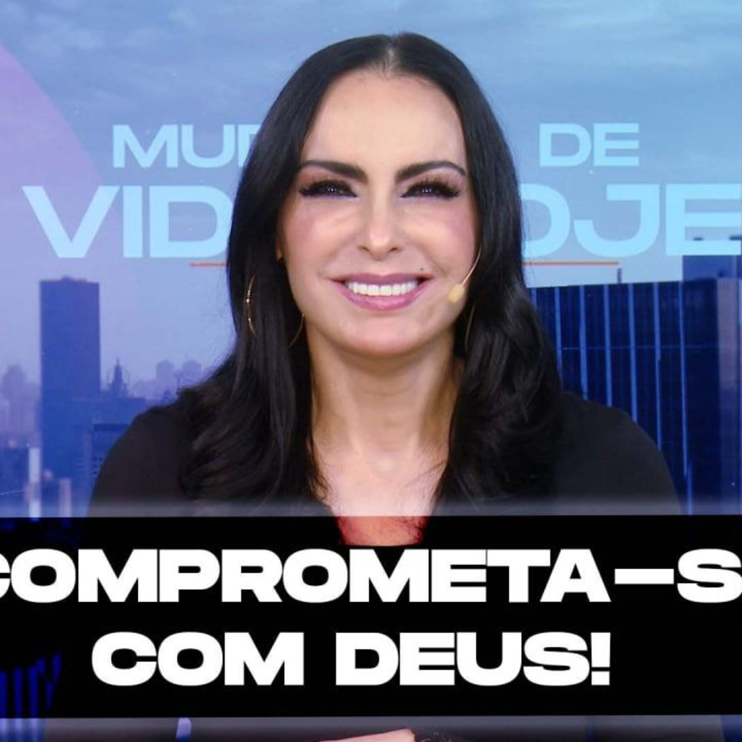 Comprometa-se com Deus! || Mudança de Vida Hoje