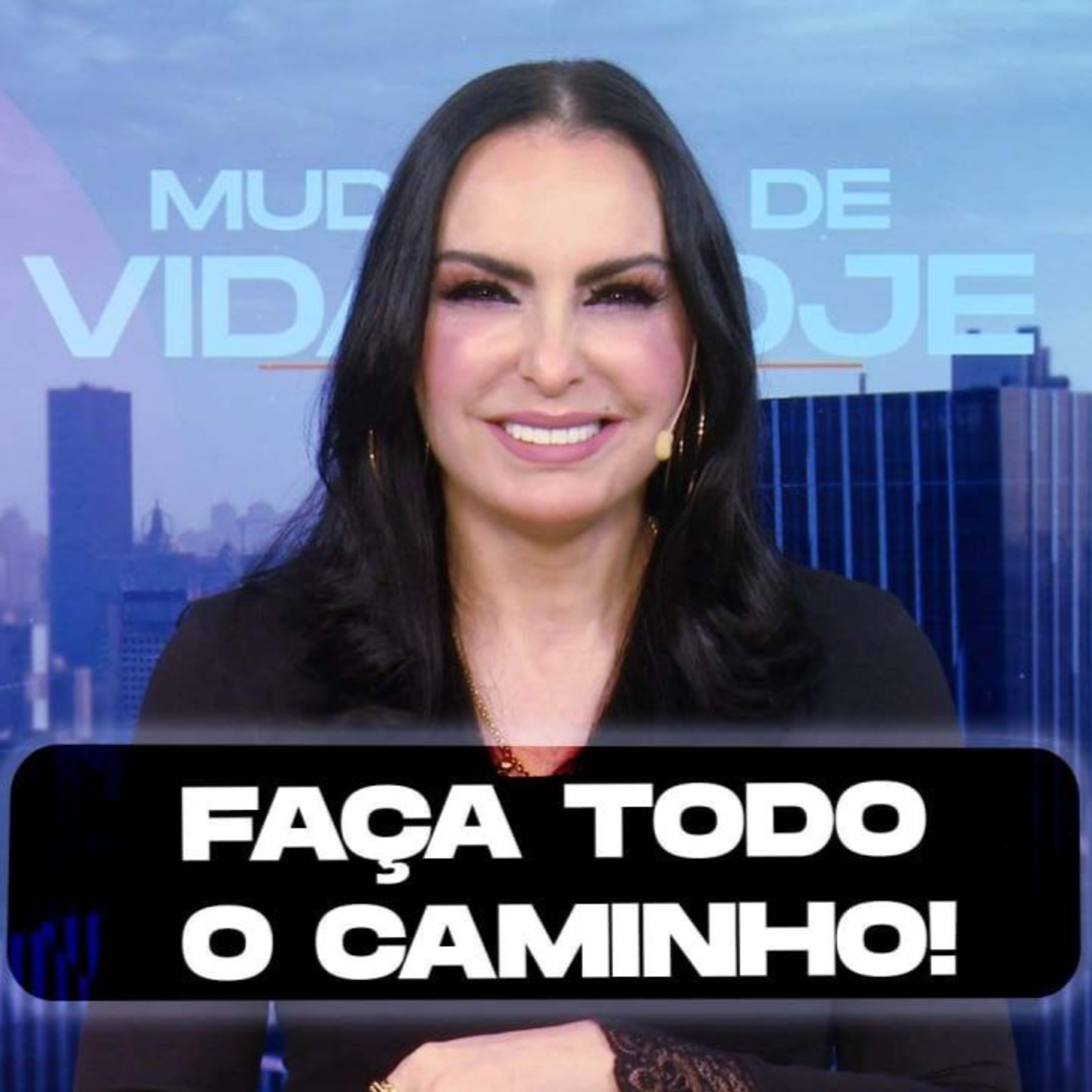 Faça todo o caminho! || Mudança de Vida Hoje