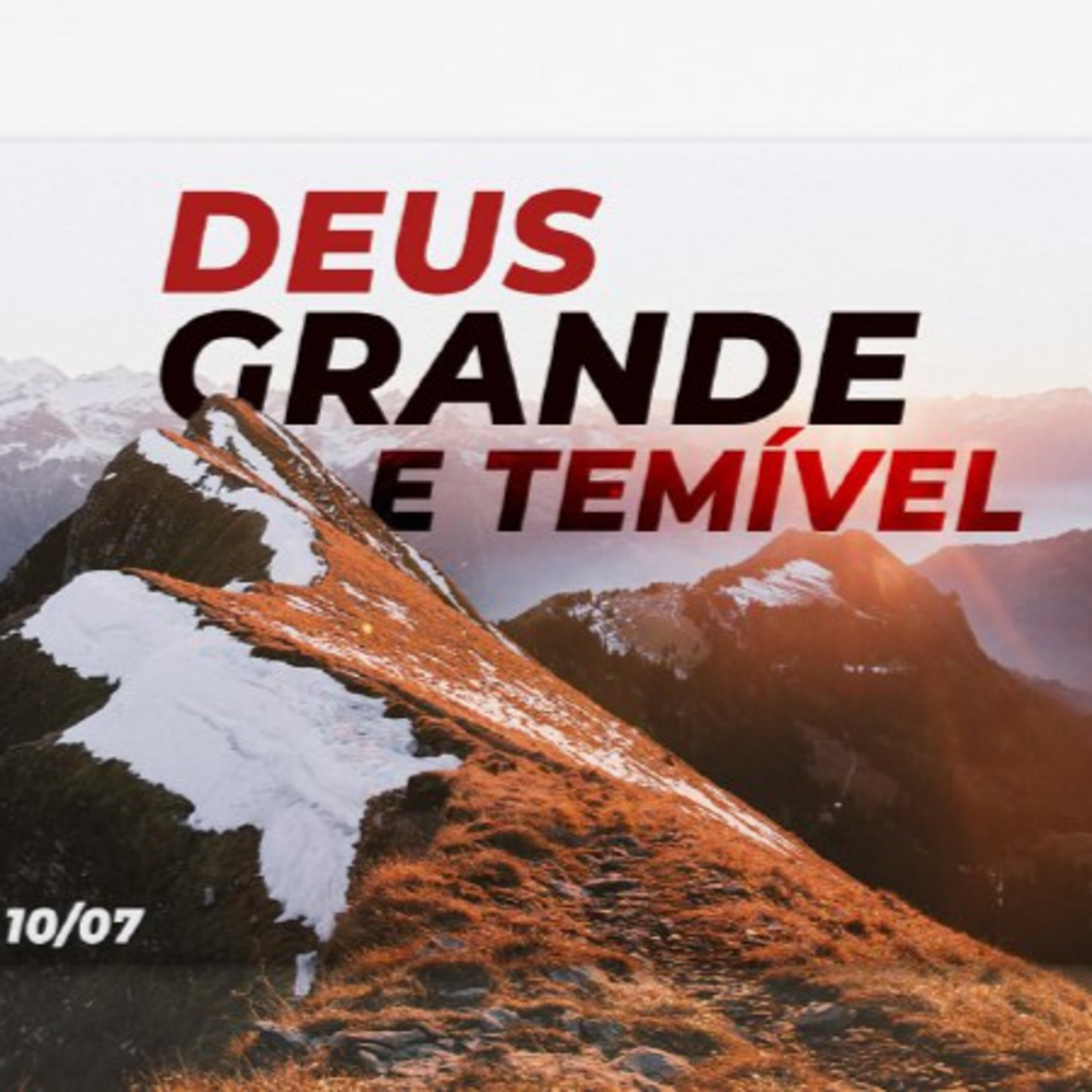 Deus grande e temível | Palavra de Vida e Fé