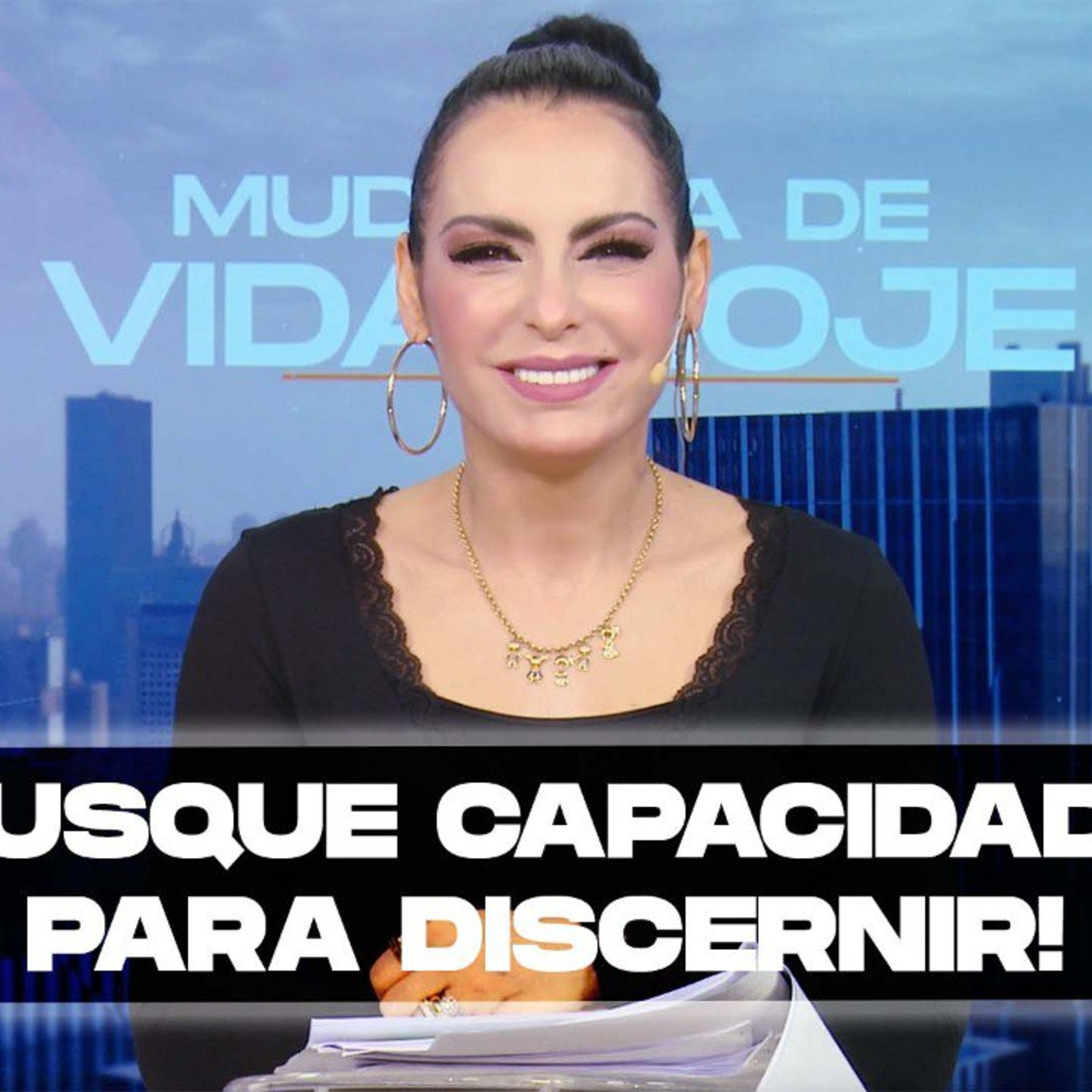 Busque capacidade para discernir! || Mudança de Vida Hoje