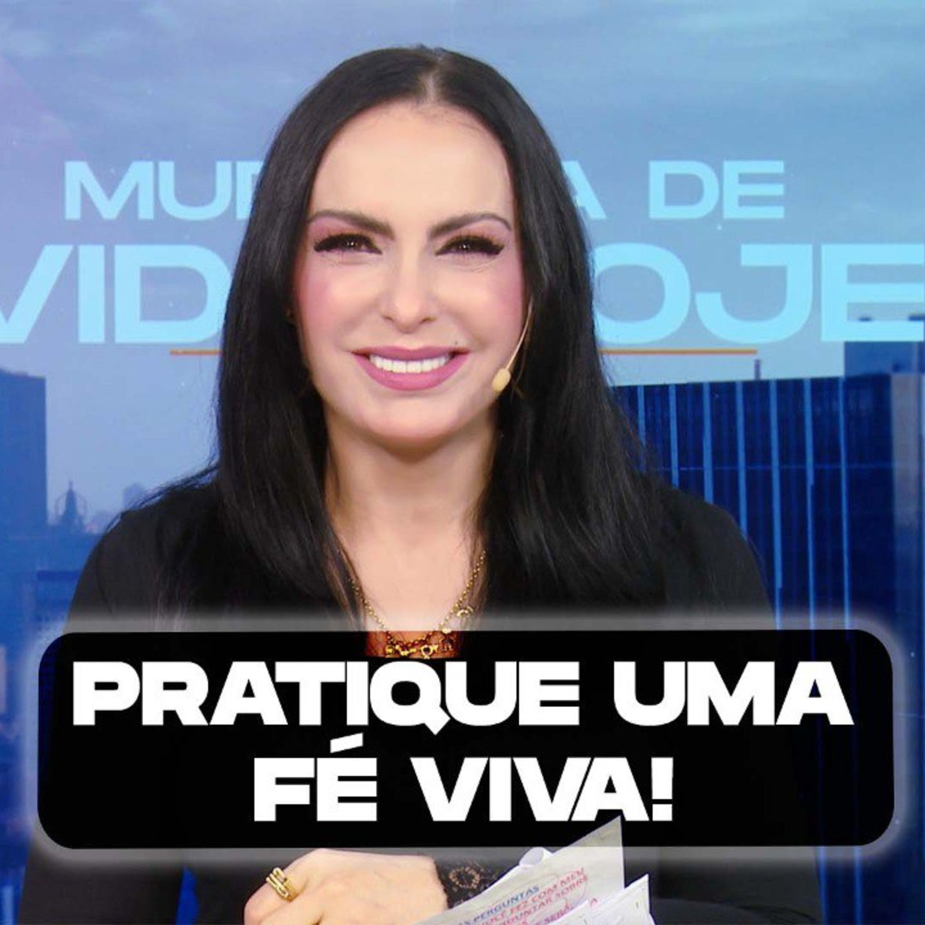 Pratique uma Fé viva! || Mudança de Vida Hoje