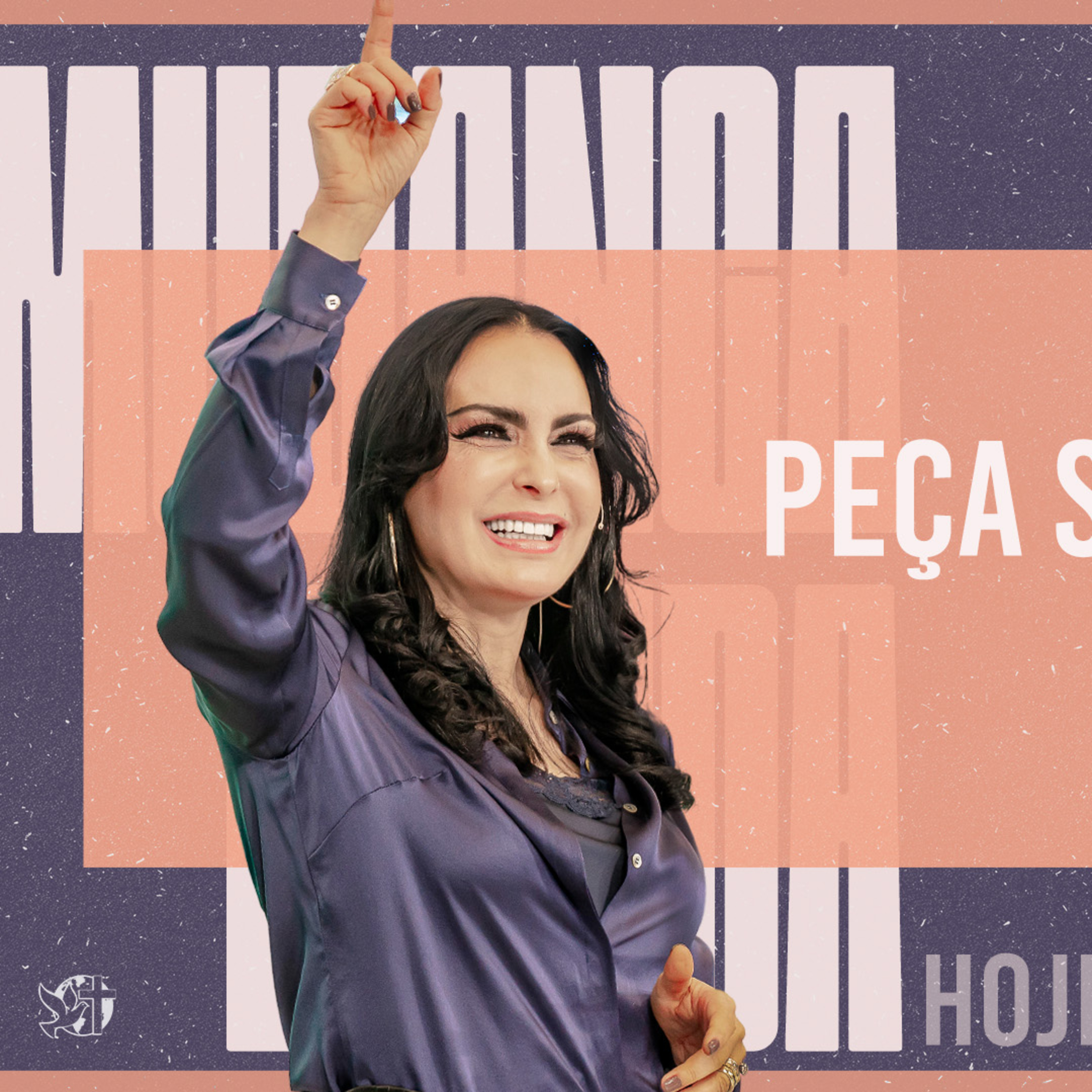 Peça sem duvidar! || Mudança de Vida Hoje
