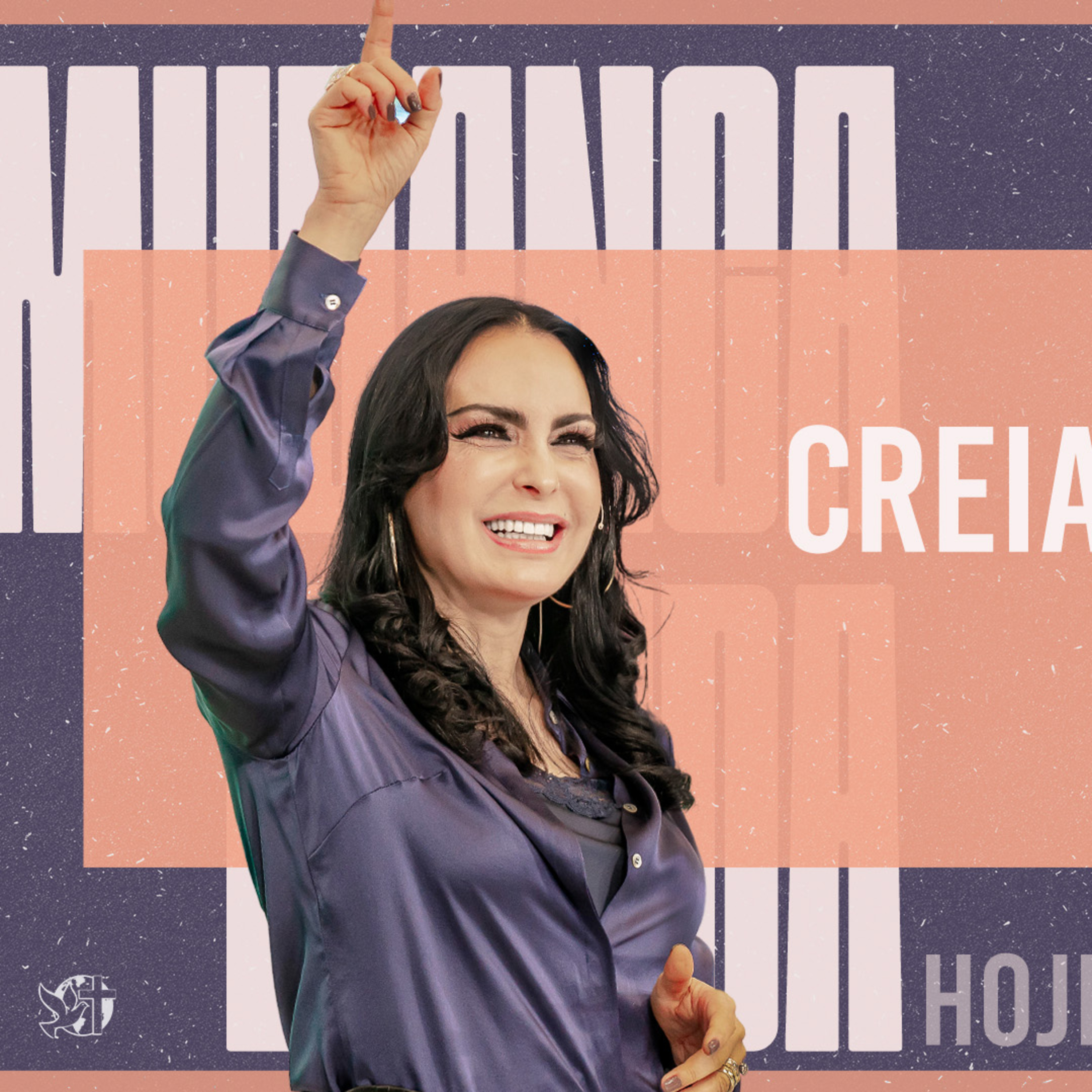 Creia e declare! || Mudança de Vida Hoje