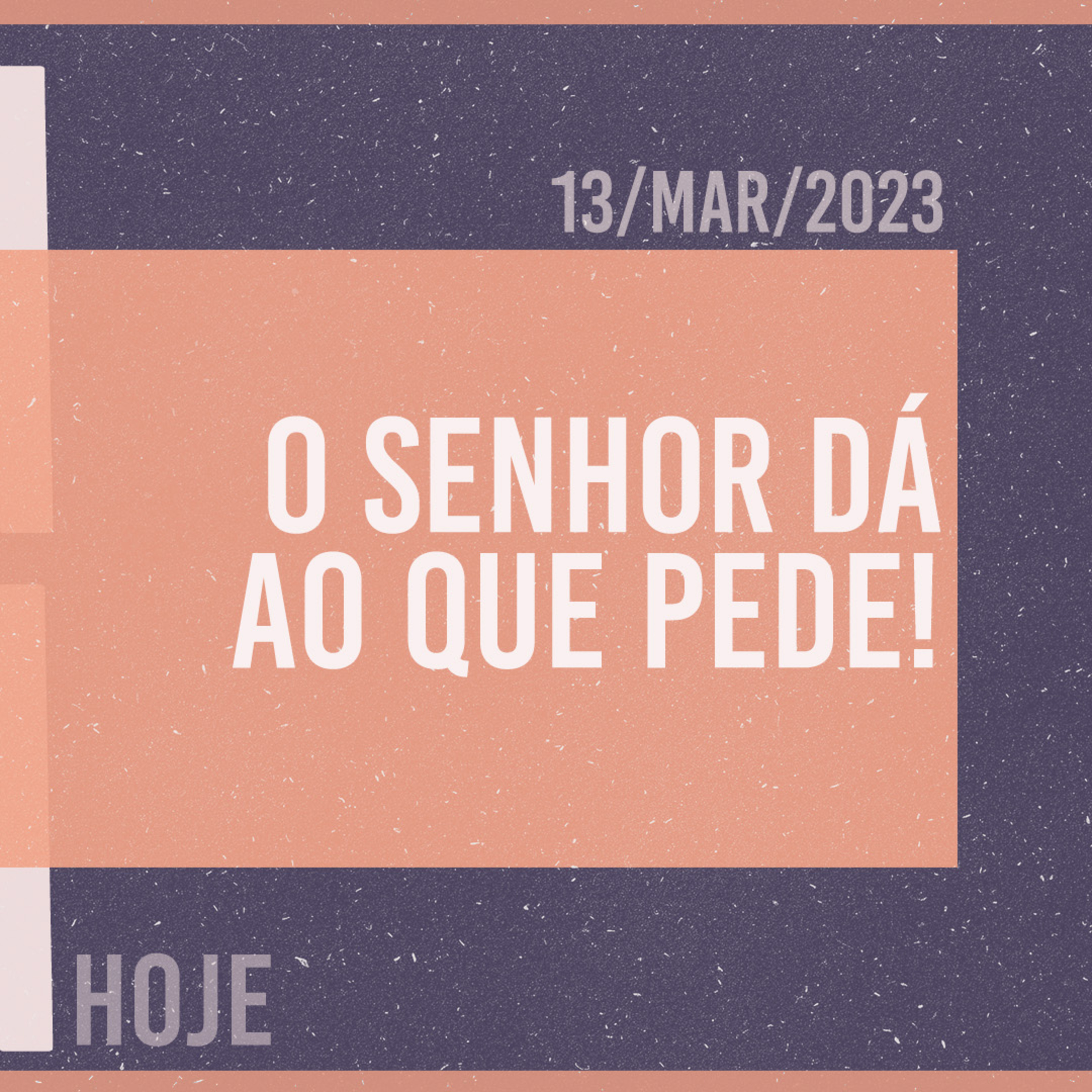 O Senhor dá ao que pede! || Mudança de Vida Hoje