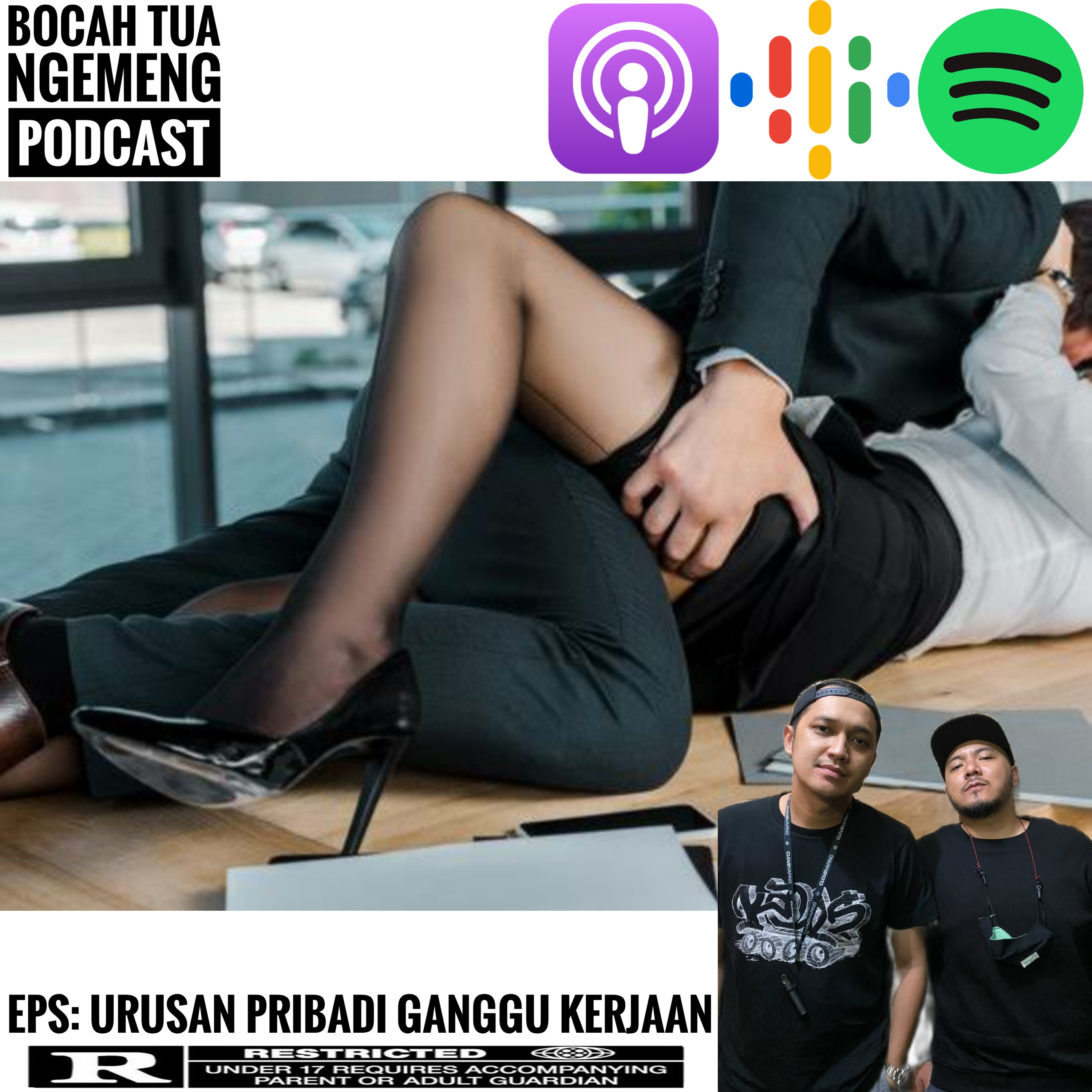EPS119: URUSAN PRIBADI GANGGU KERJAAN episode artwork