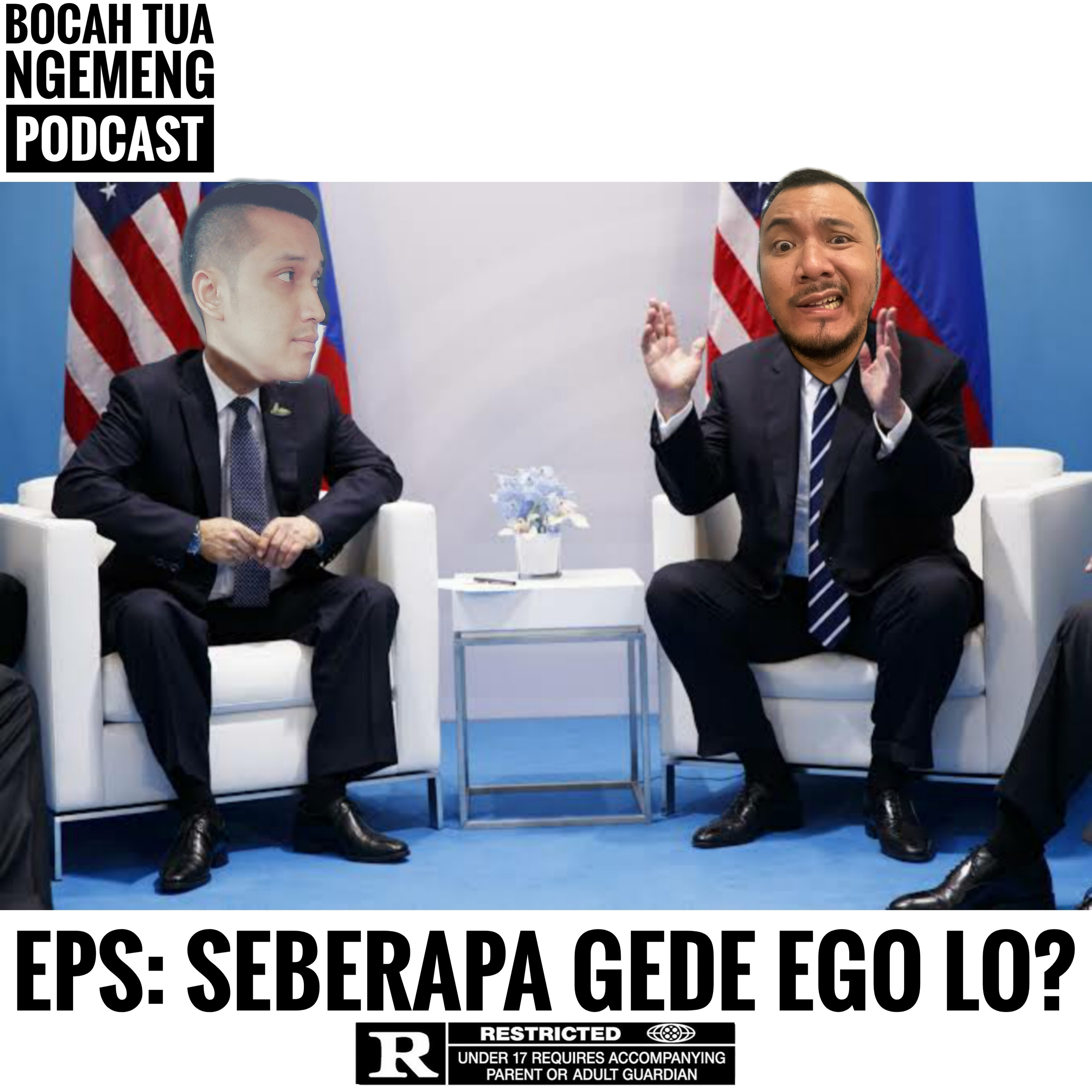 EPS127: SEBERAPA GEDE EGO LO?