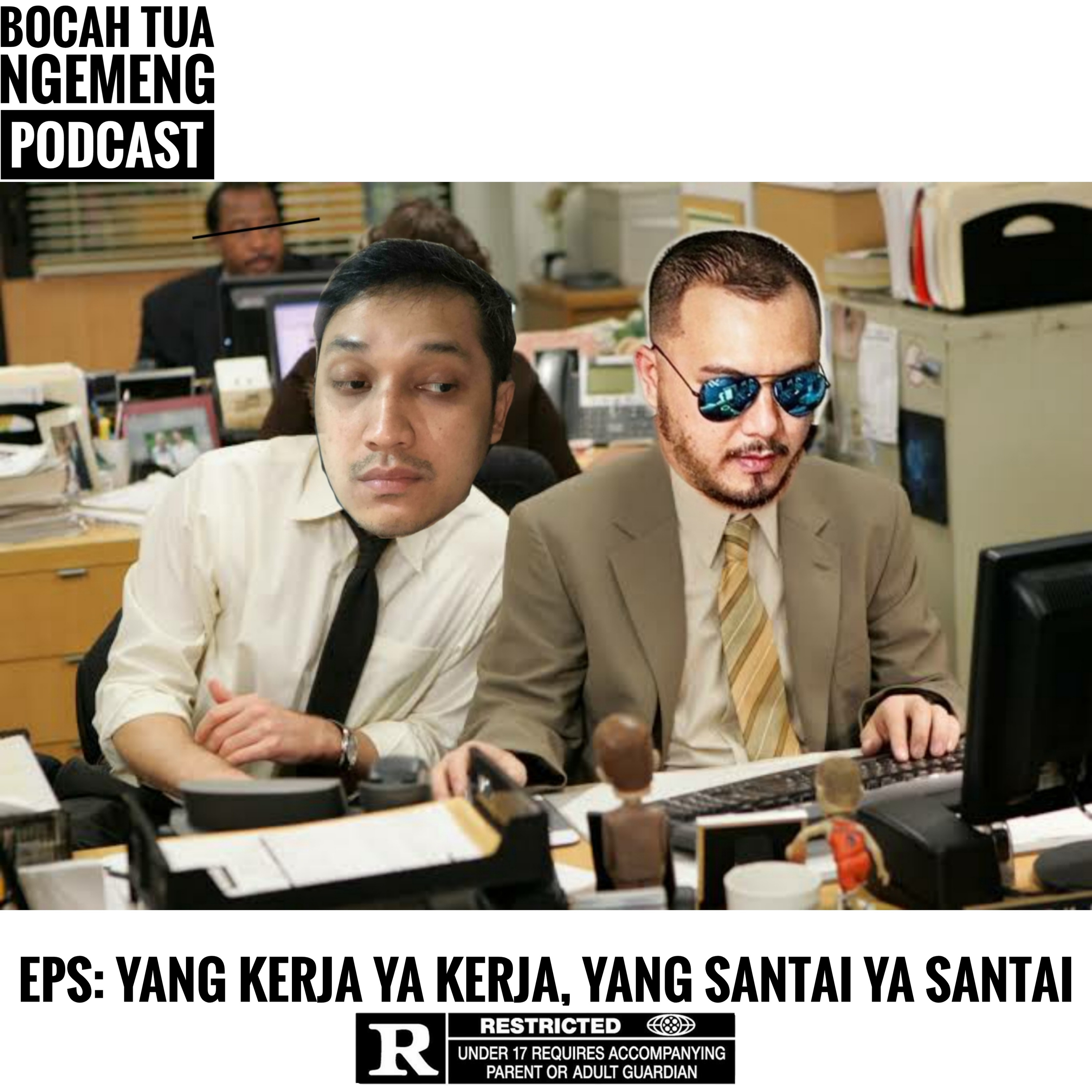 EPS137: YANG KERJA YA KERJA, YANG SANTAI YA SANTAI episode artwork