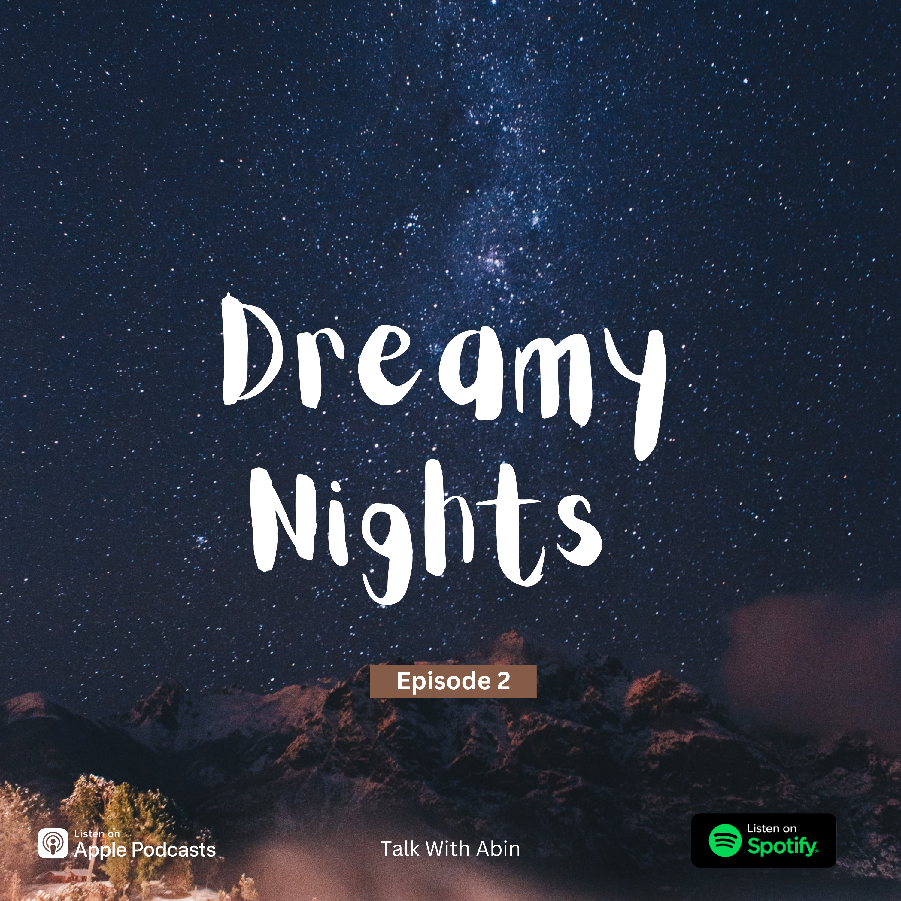 Dreamy Nights | Episode 2 | Malayalam Podcast episode artwork