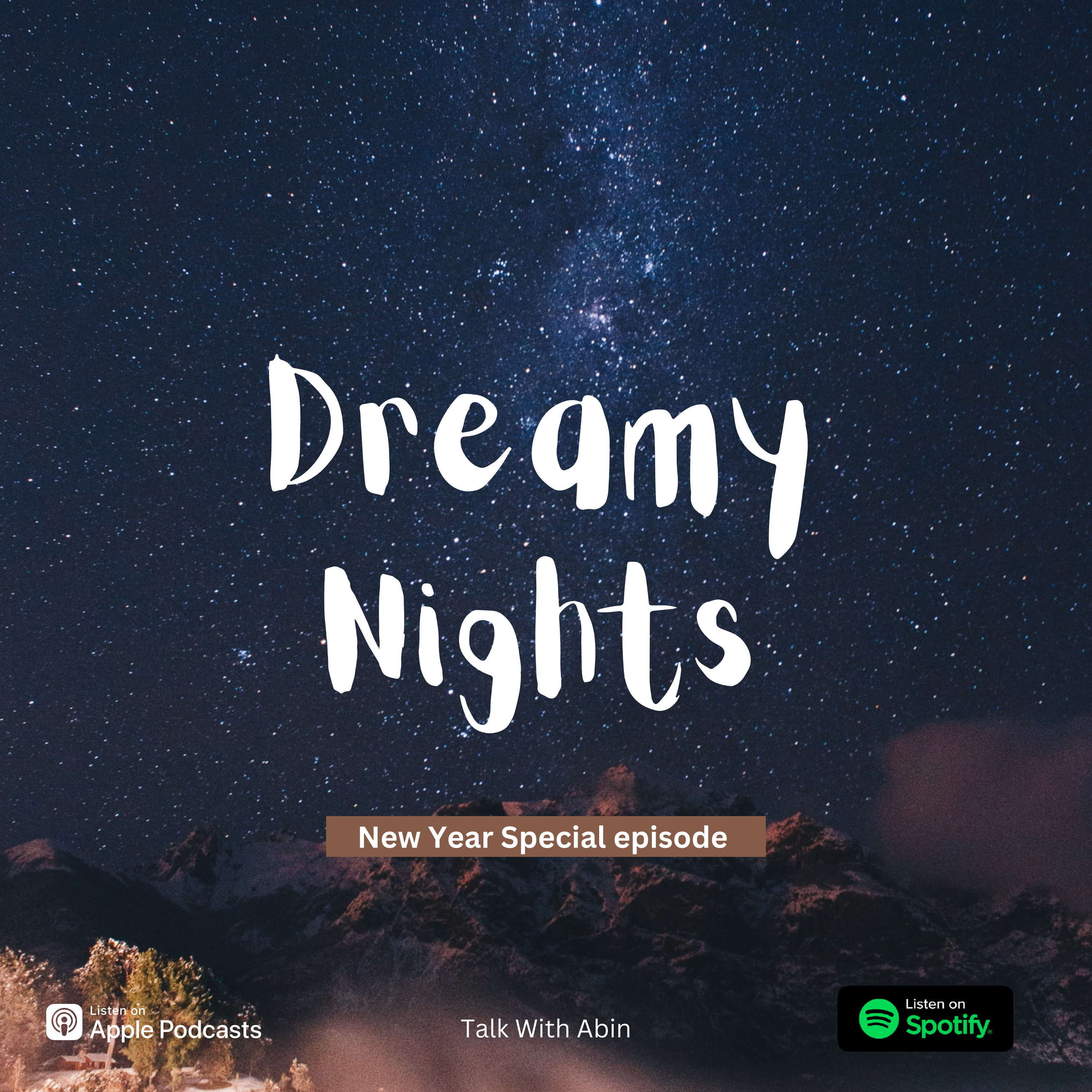 Dreamy Nights | NewYear Episode | Malayalam Podcast episode artwork