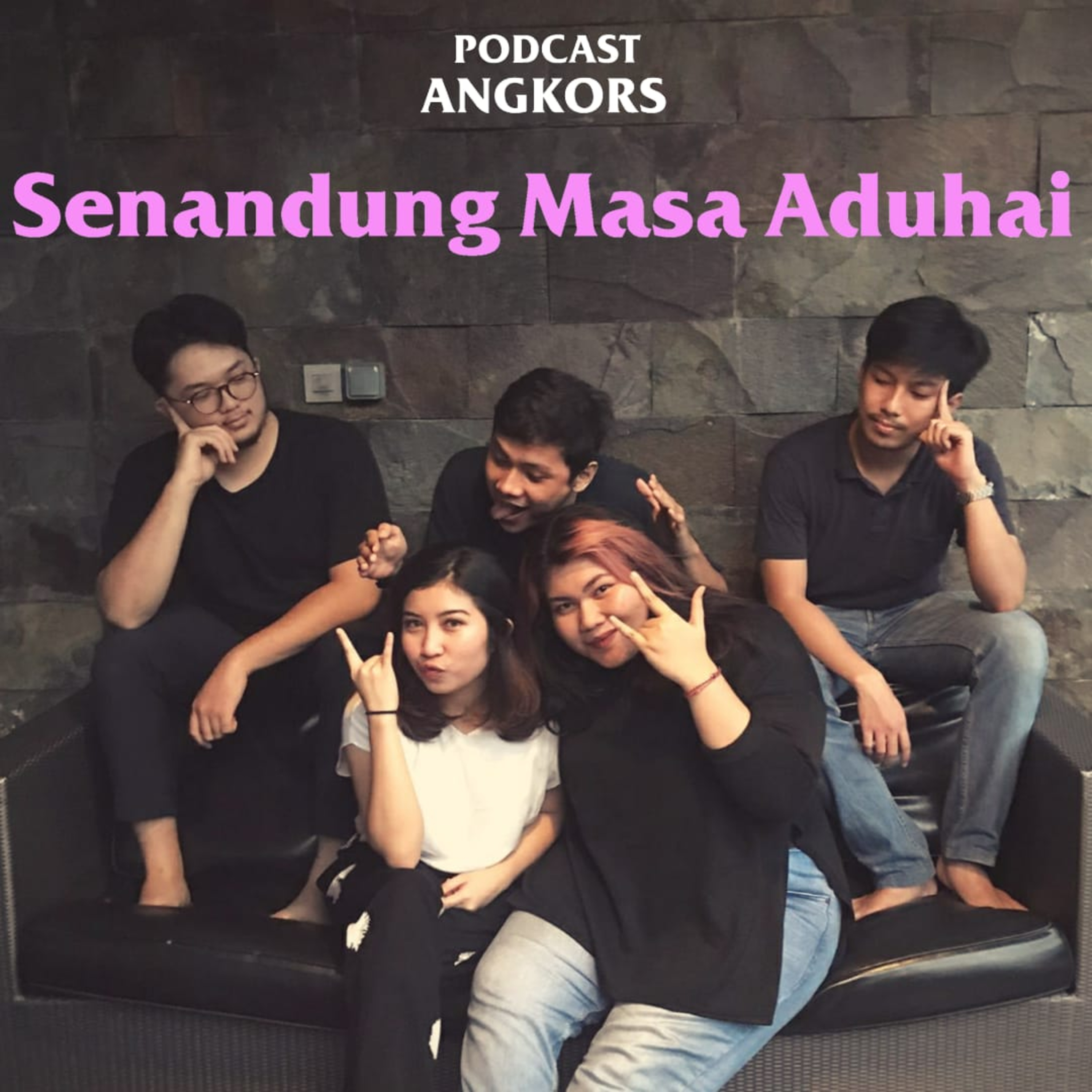PODCAST ANGKORS