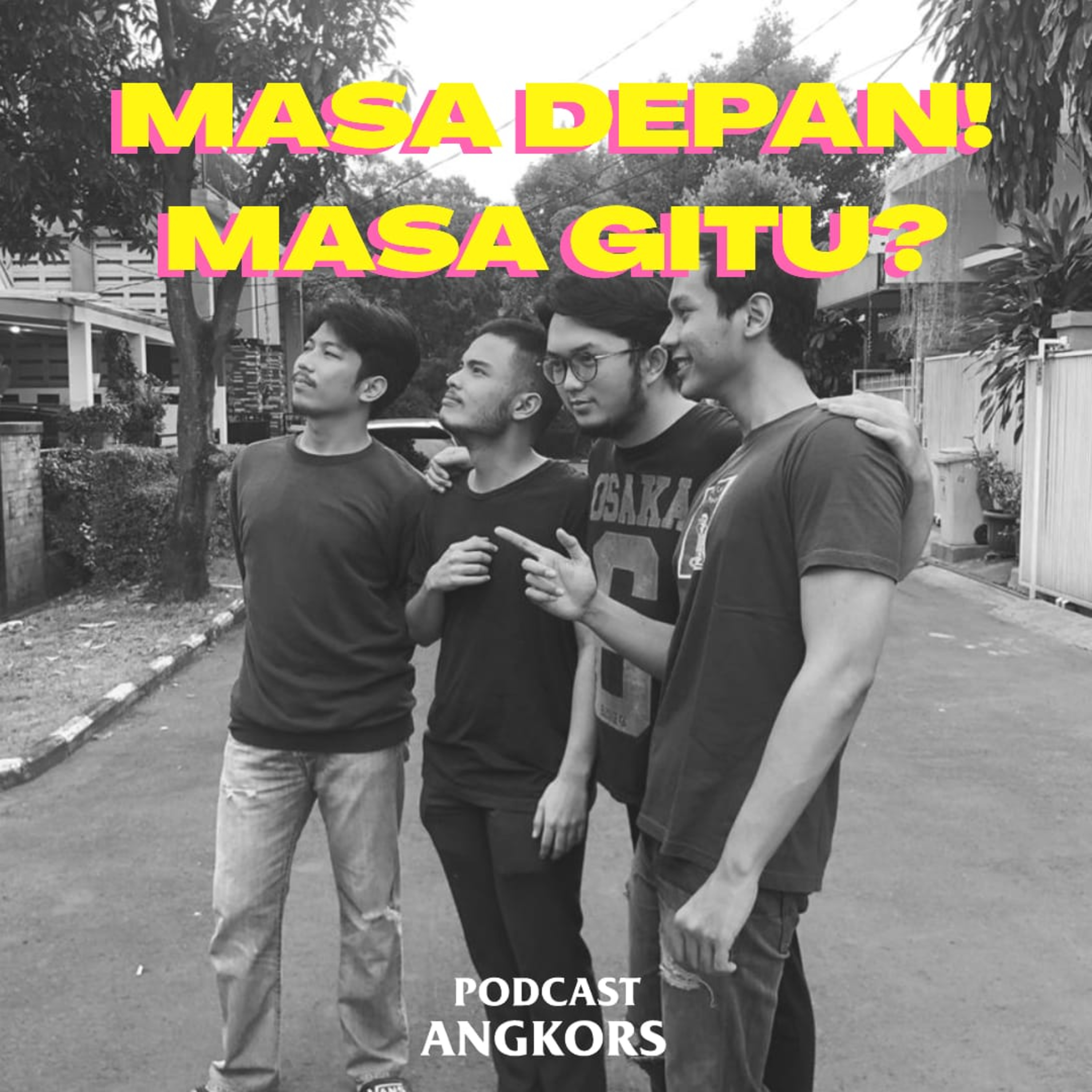 PODCAST ANGKORS