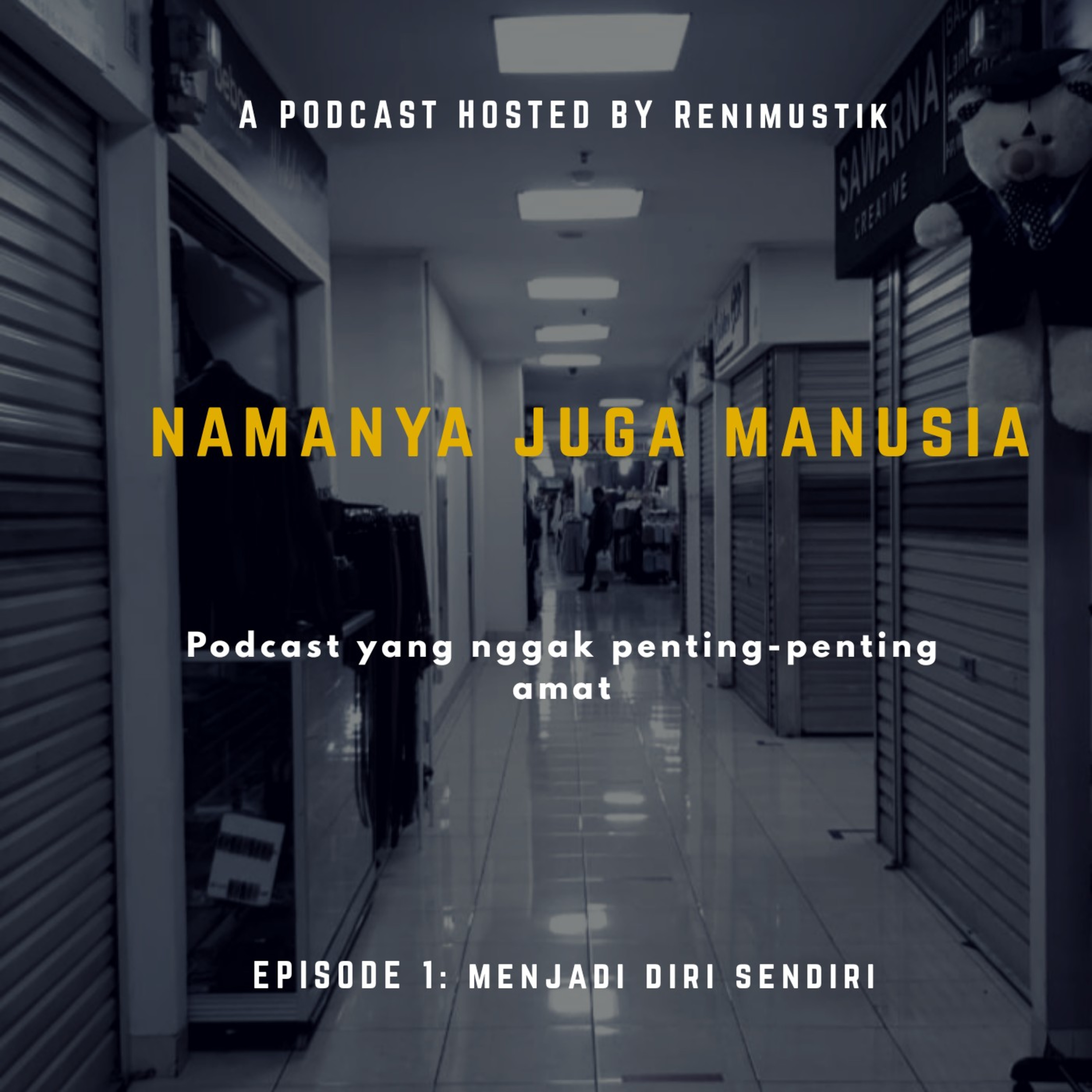 Namanya Juga Manusia