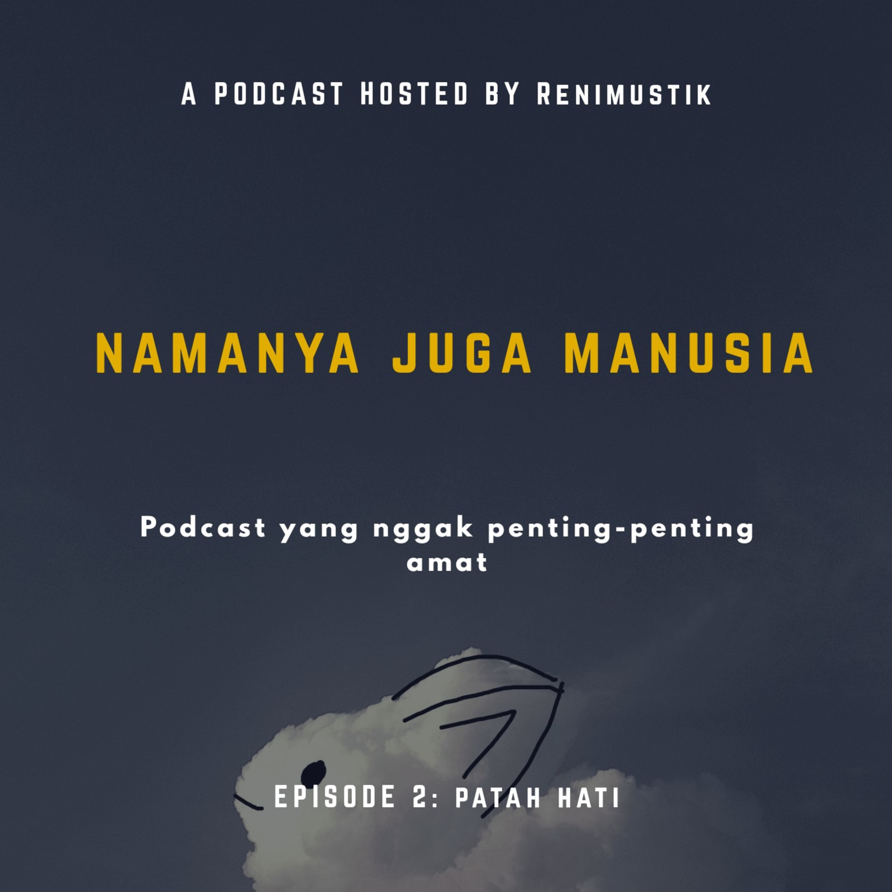 Namanya Juga Manusia