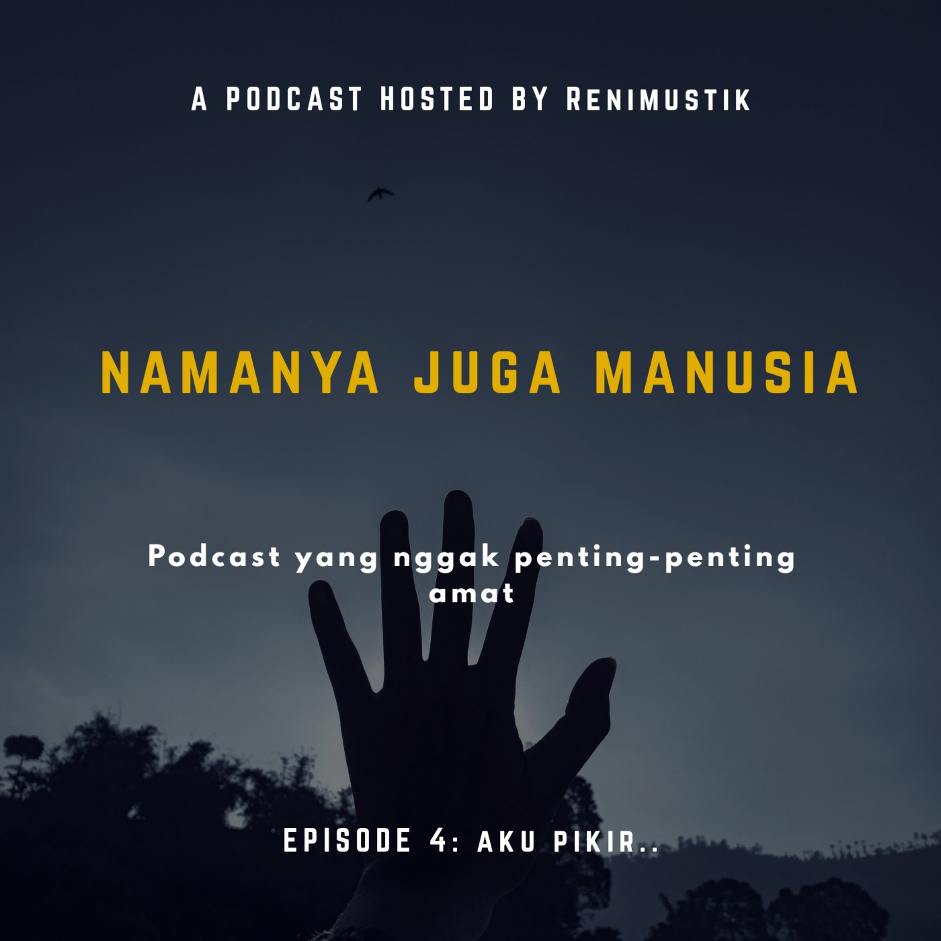 Namanya Juga Manusia