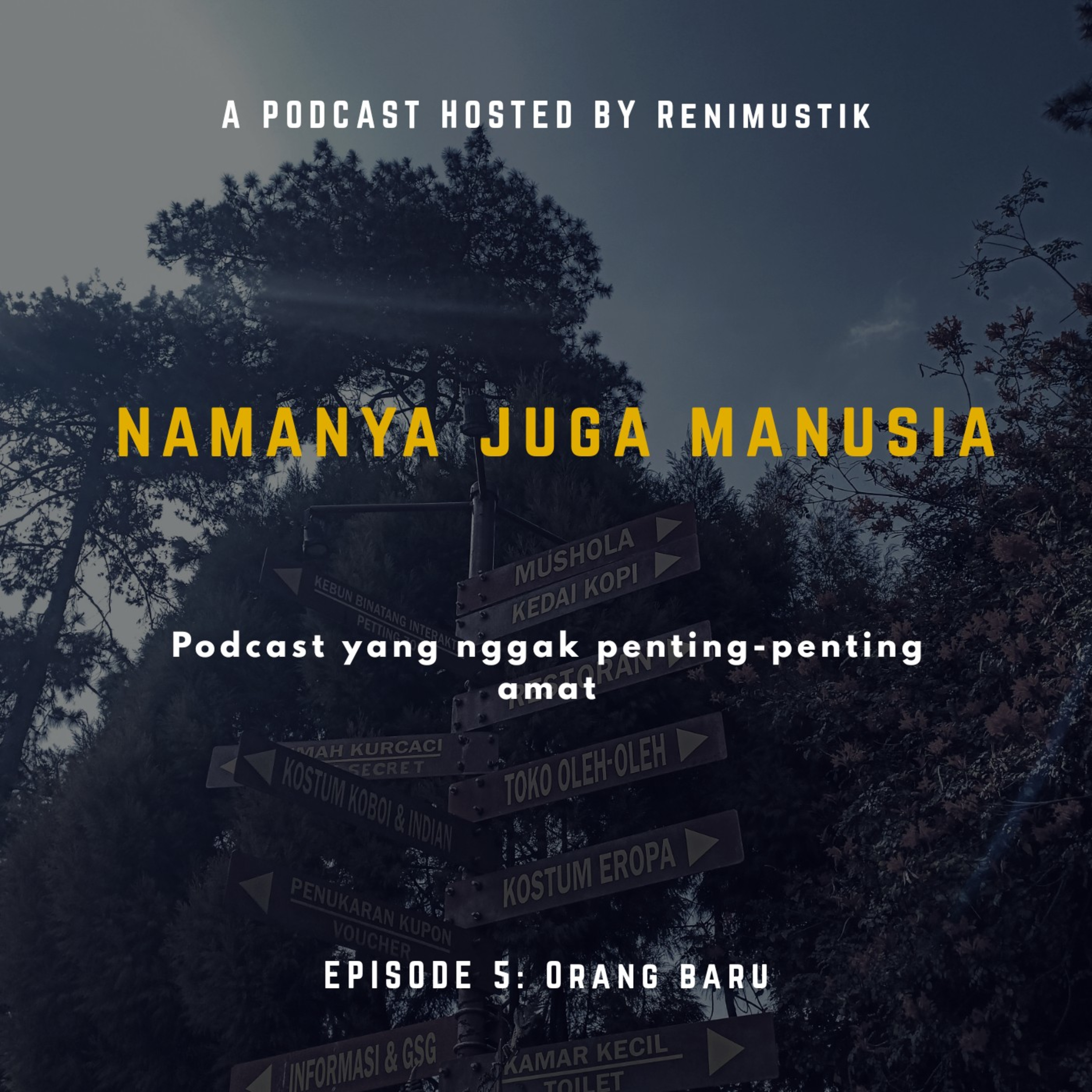 Namanya Juga Manusia