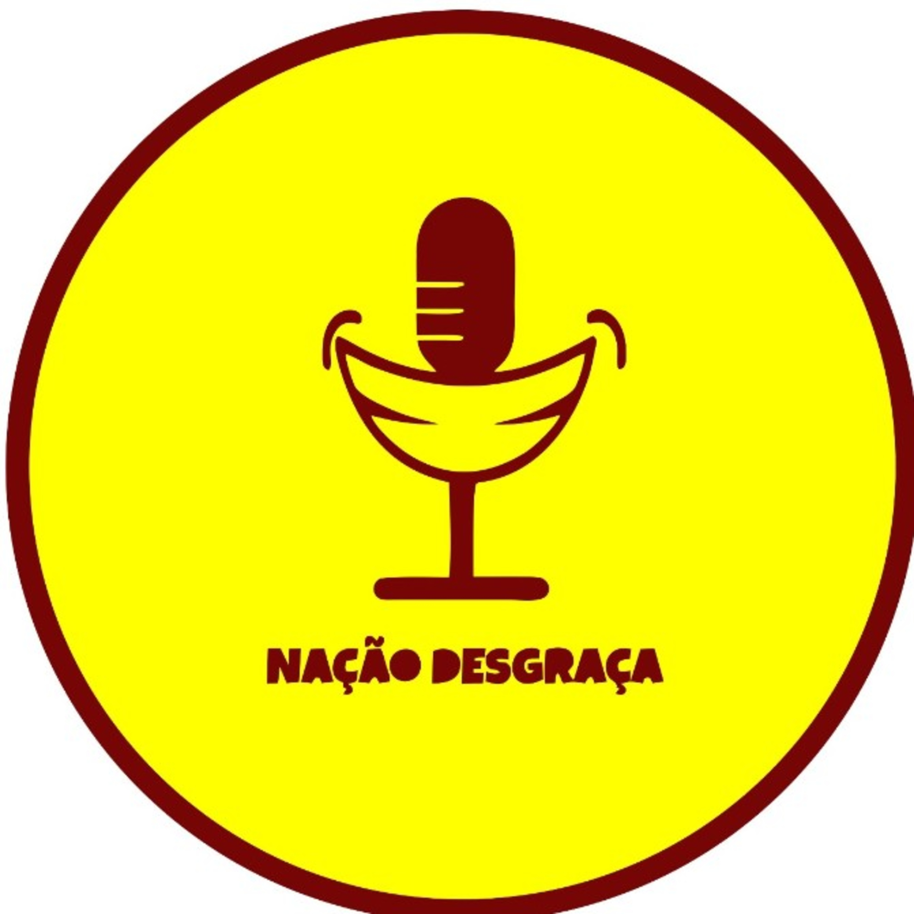 NAÇÃO DESGRAÇA