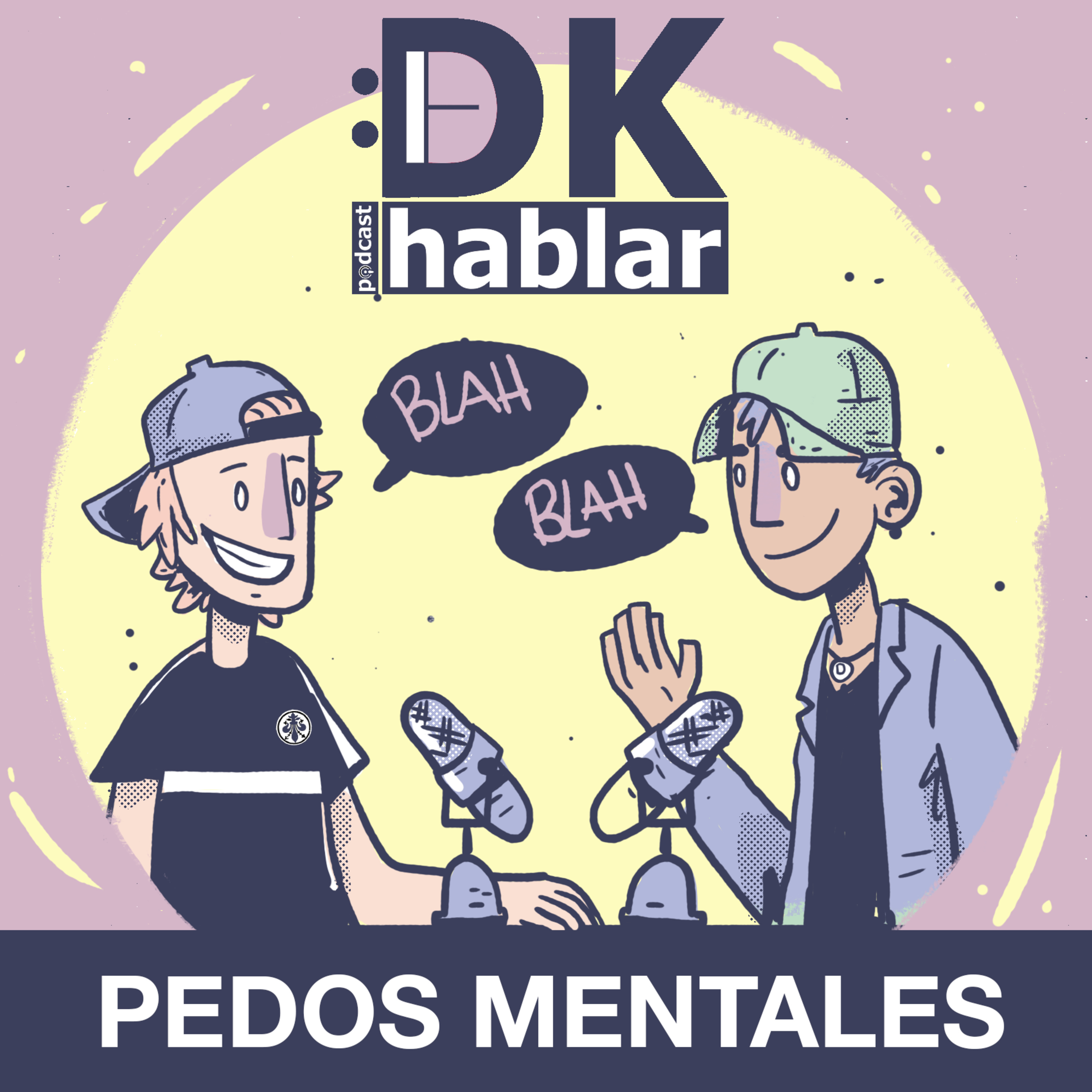Episodio 2: Pedos Mentales