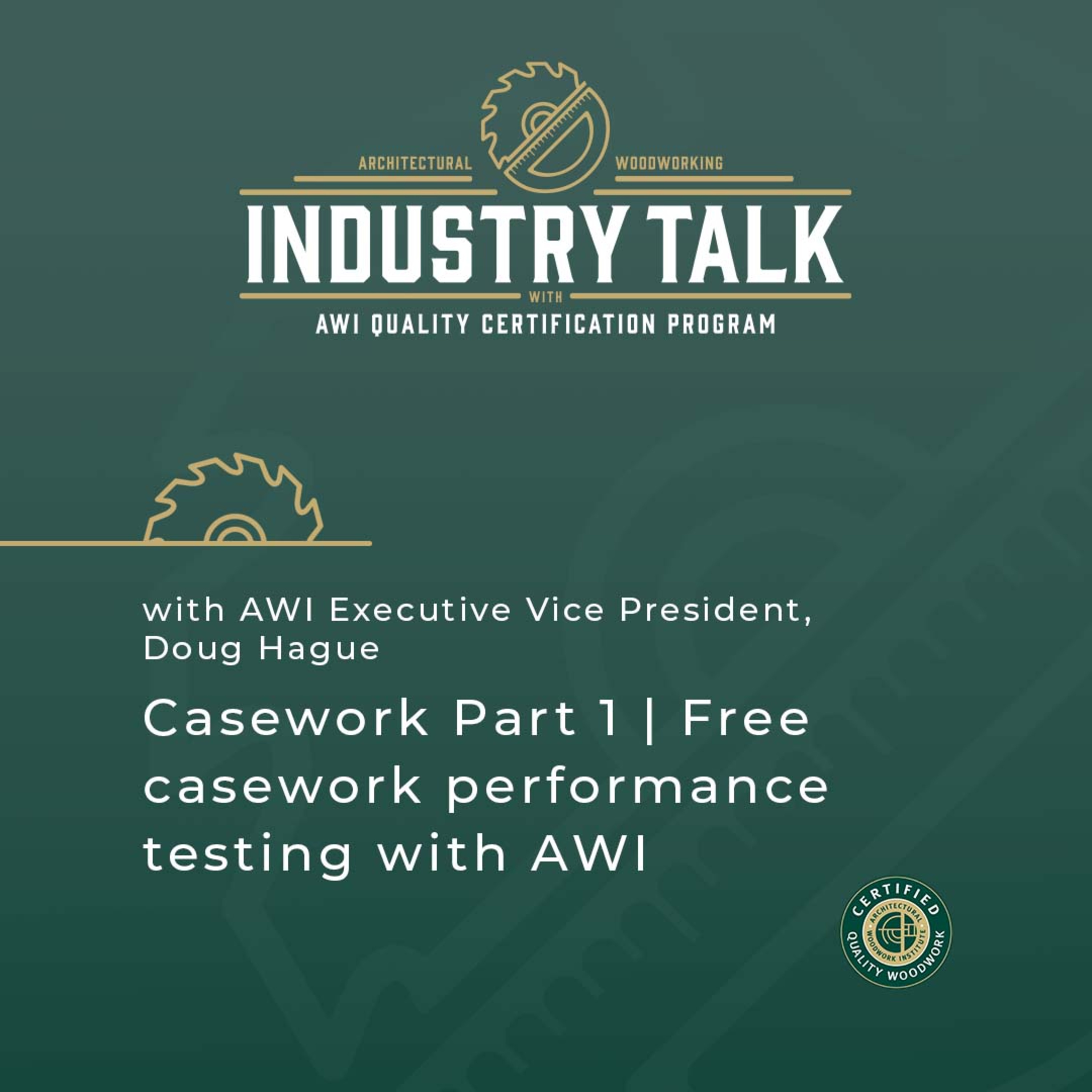 Woodwork Talk with AWI-QCP