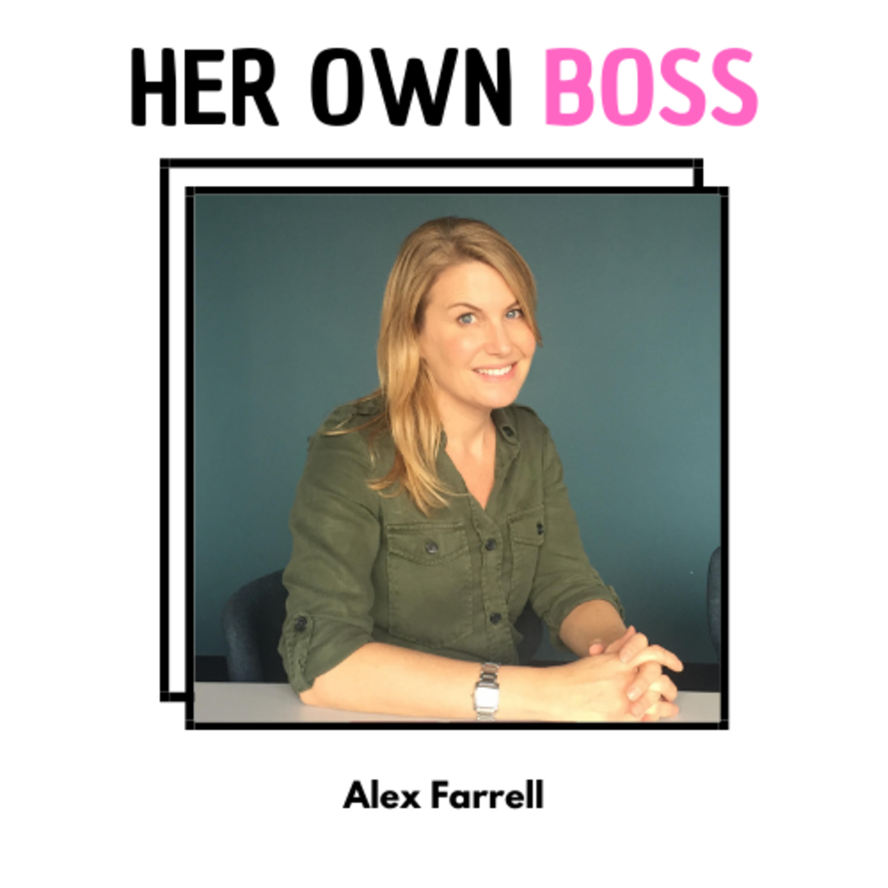 Her Own Boss
