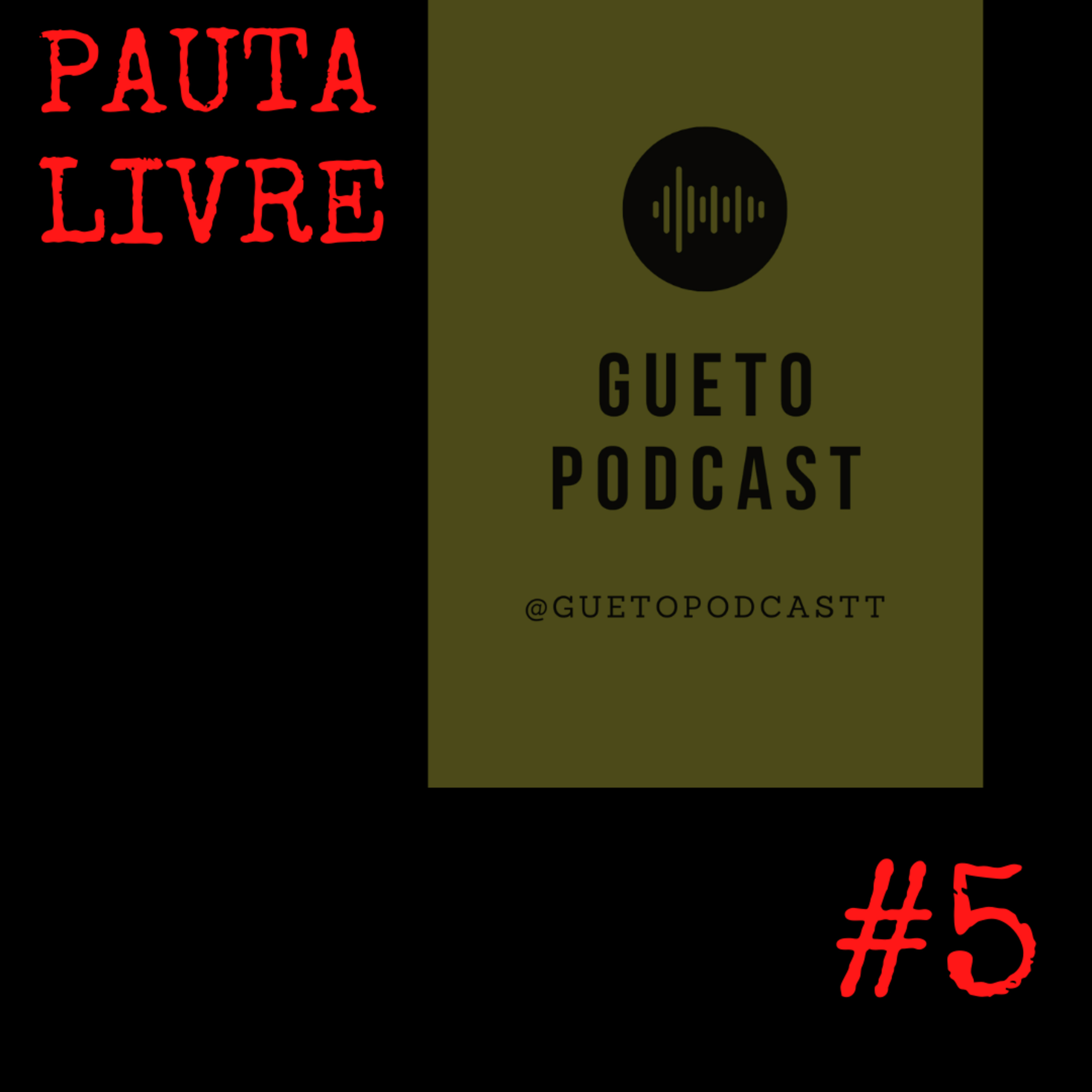 Gueto Podcast