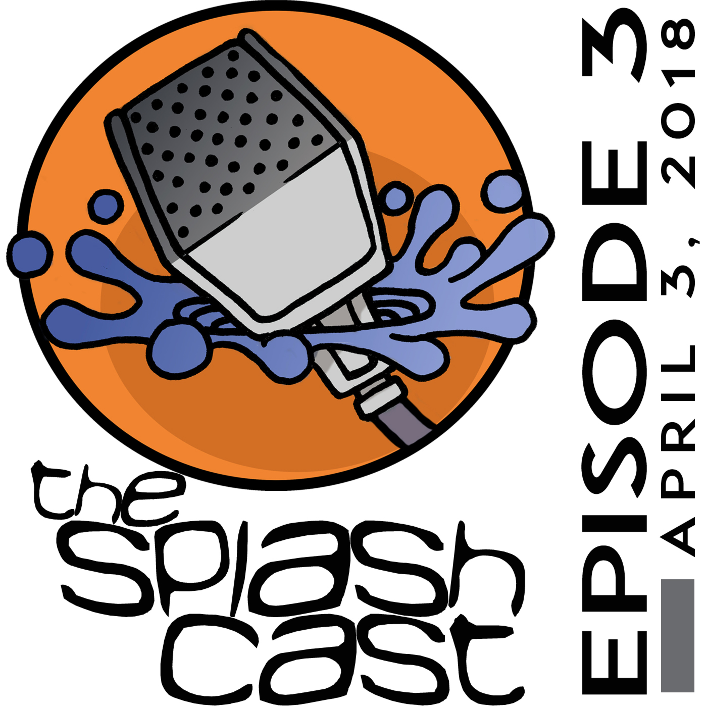 The SplashCast Episode 3: Humans & Water, Part 1: Water Quality and Public Health