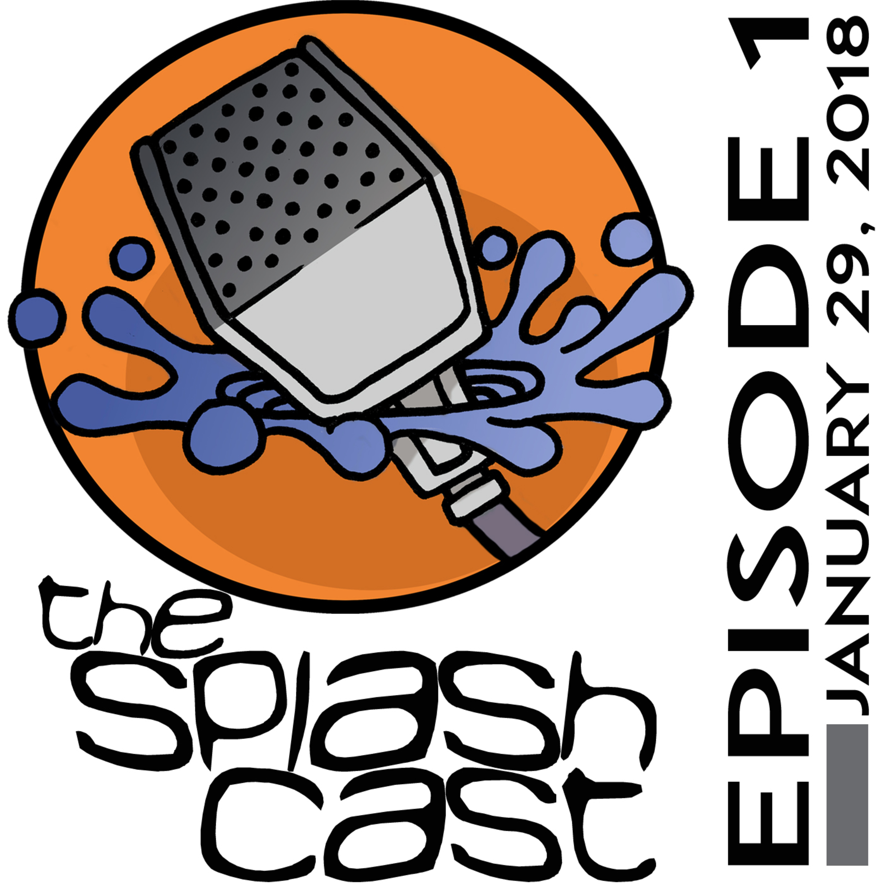 The SplashCast Episode 1: Pilot - Fossils, Gravity & Aquifers