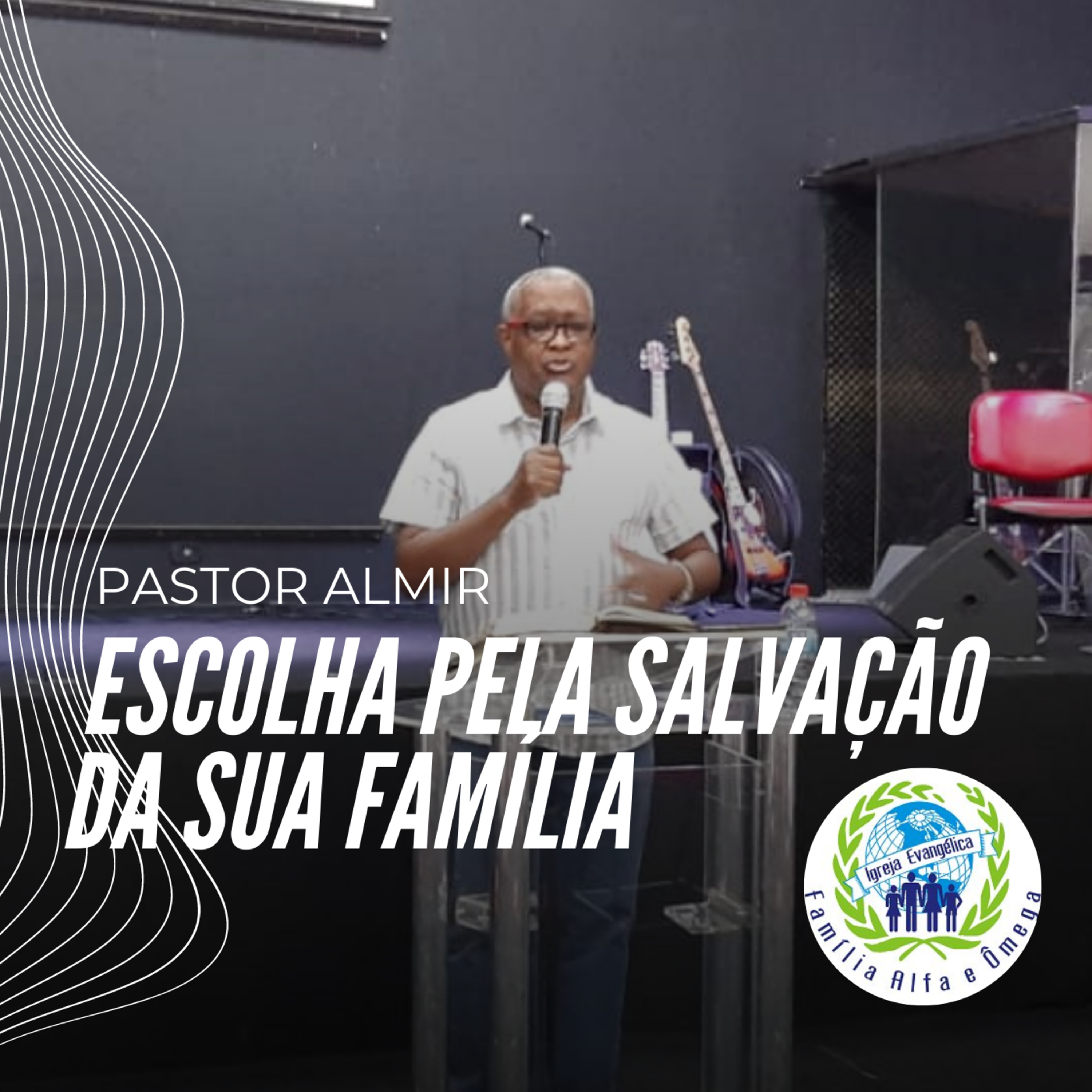 Escolha Pela Salvação Da Sua Família - Pr Almir (14/10/20 Quarta Noite)