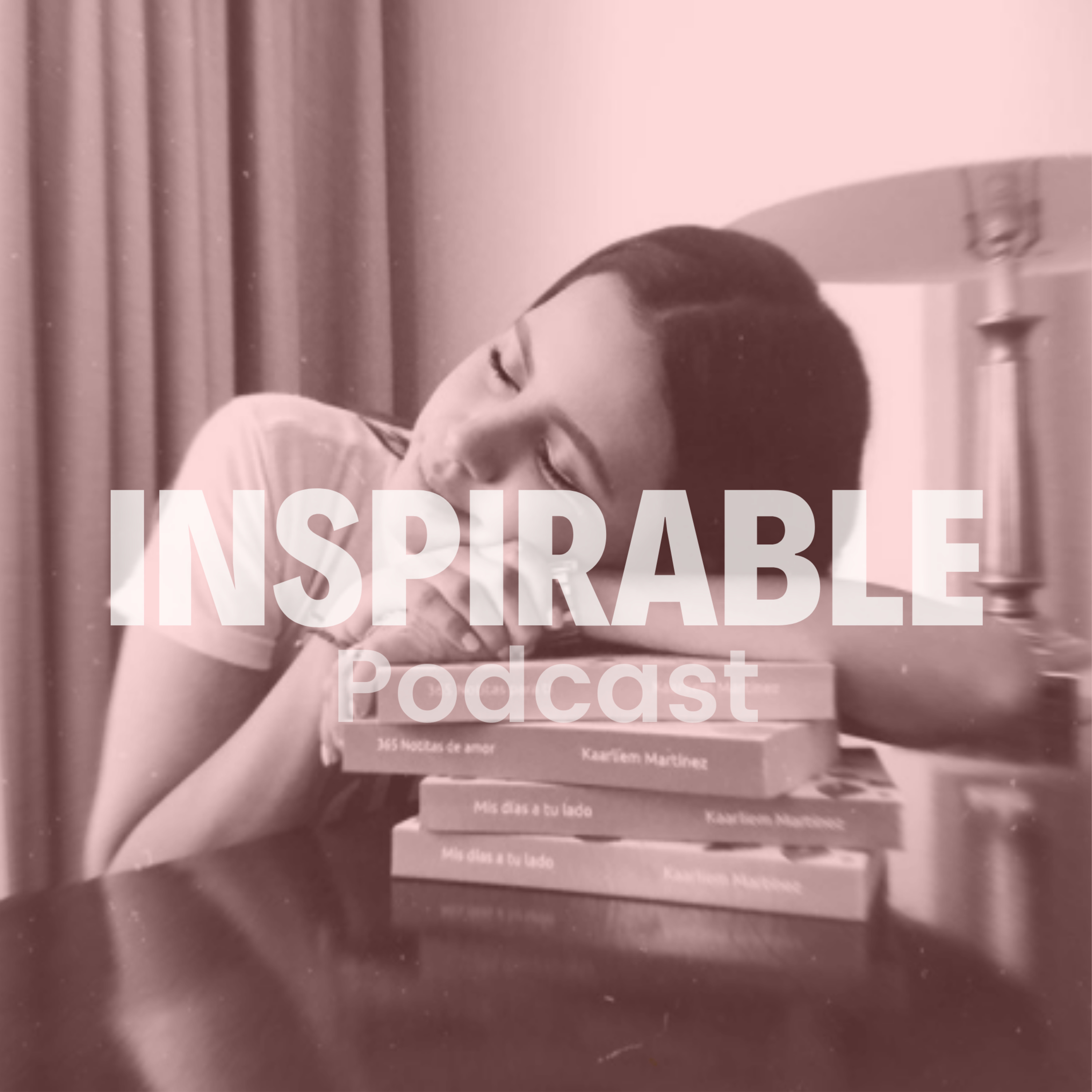 inspirable podcast.