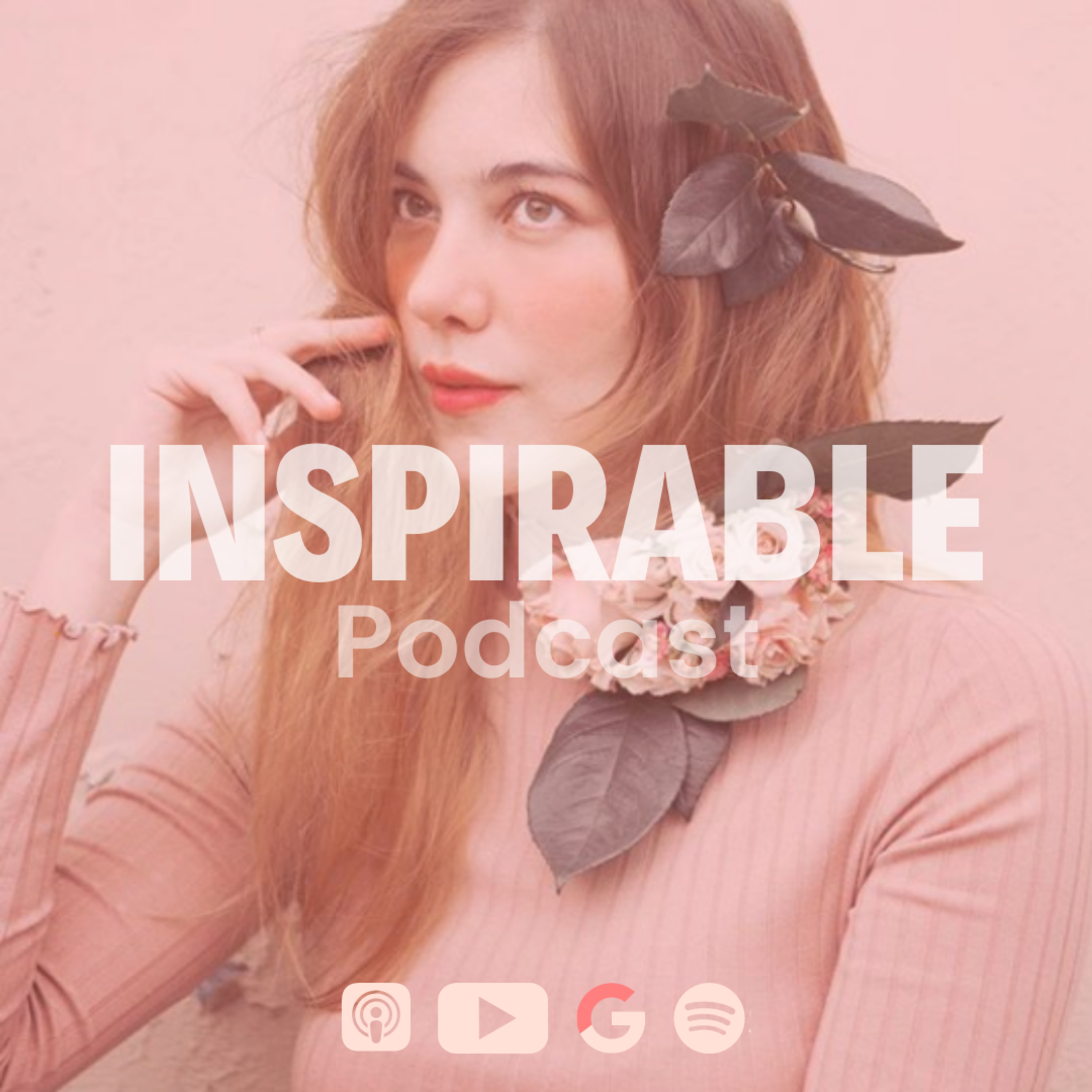 inspirable podcast.