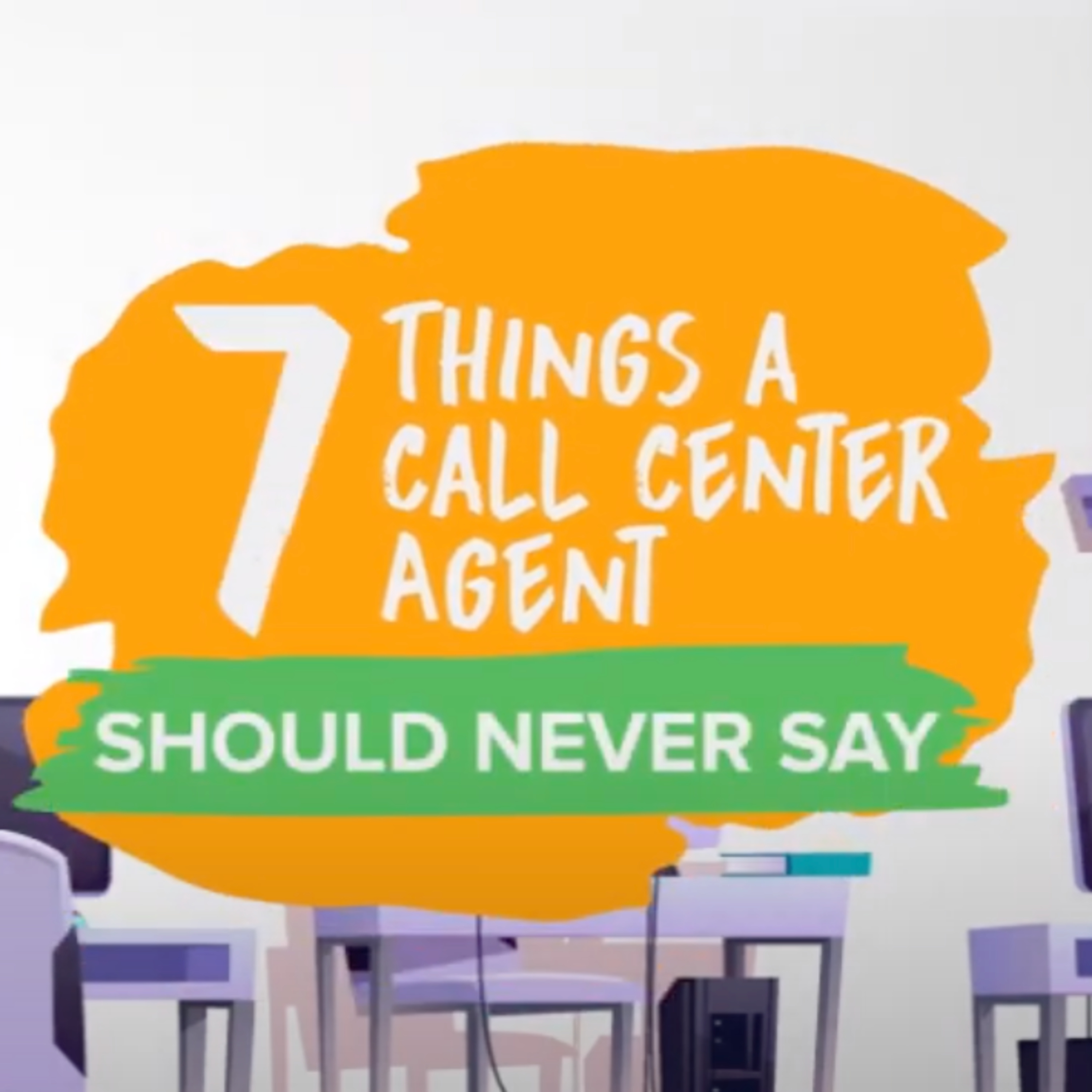 7 Things a Call Center Agent Should Never Say I SYKES Academy México