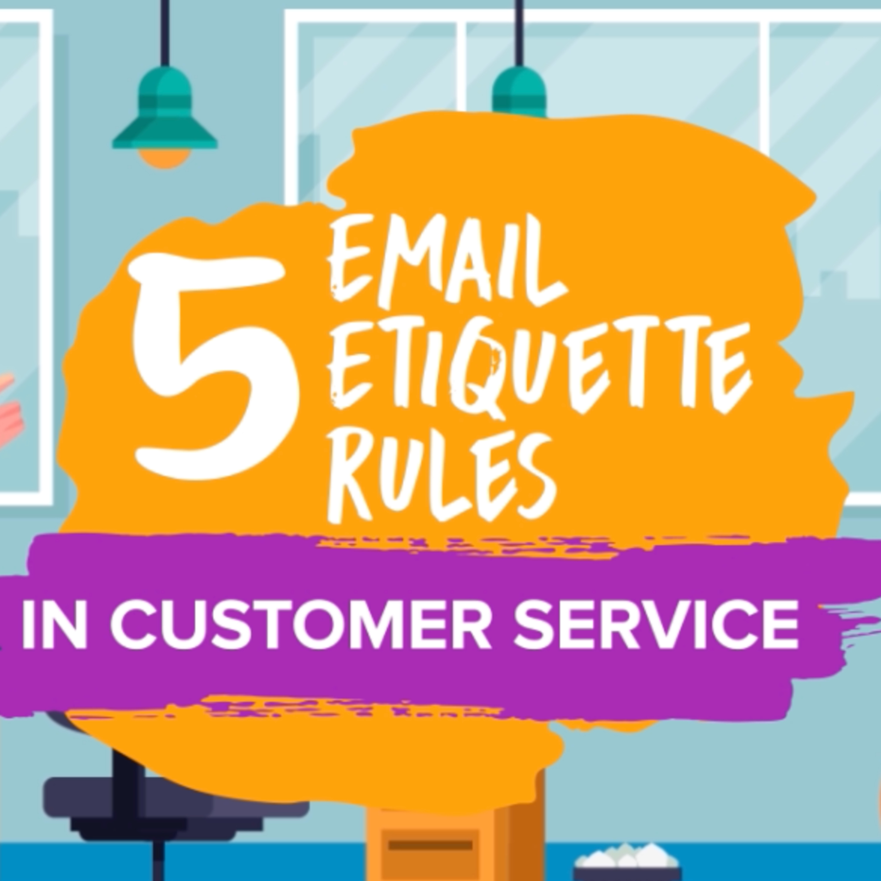 5 E-Mail Etiquette Rules In Customer Service