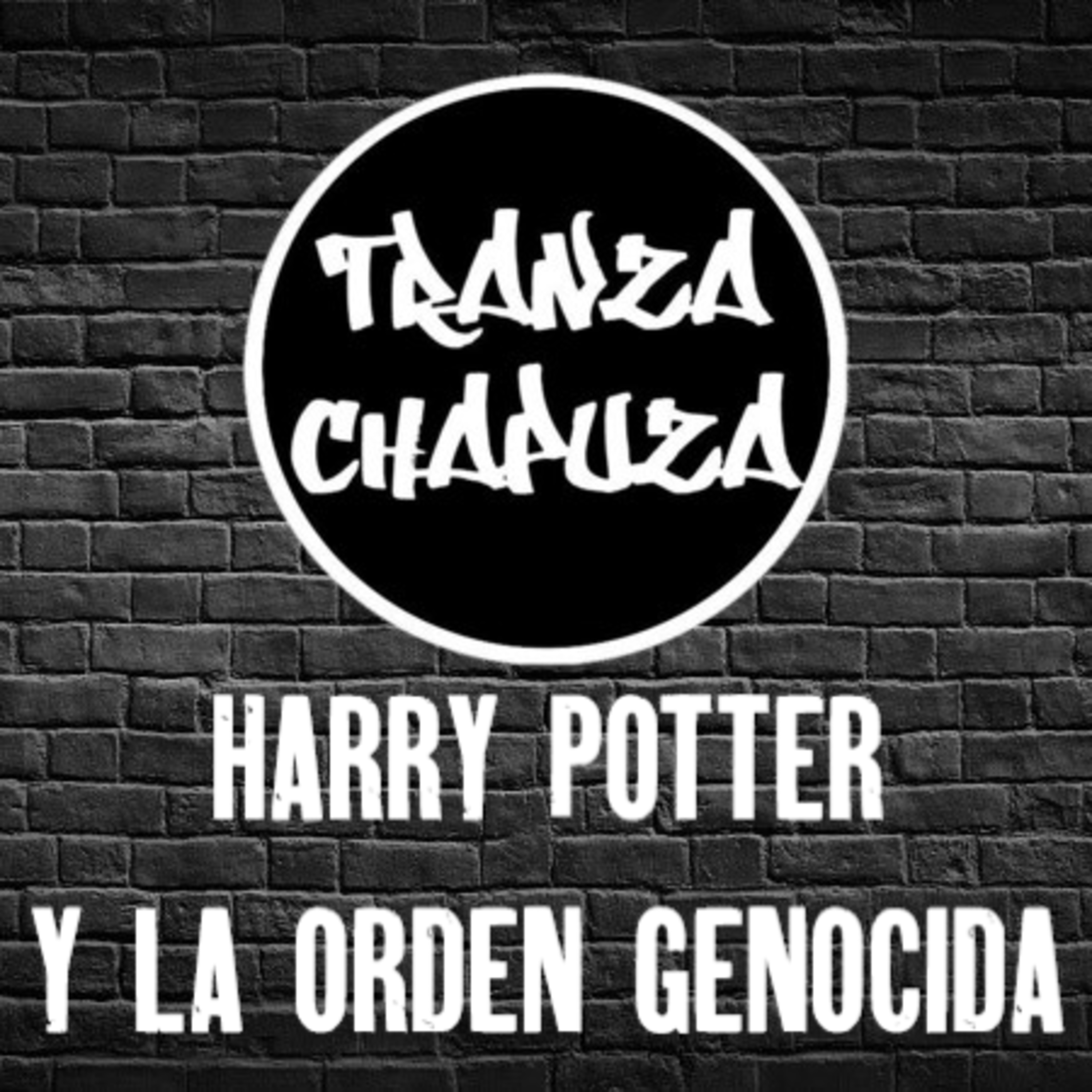 25. Harry Potter y la orden genocida episode artwork