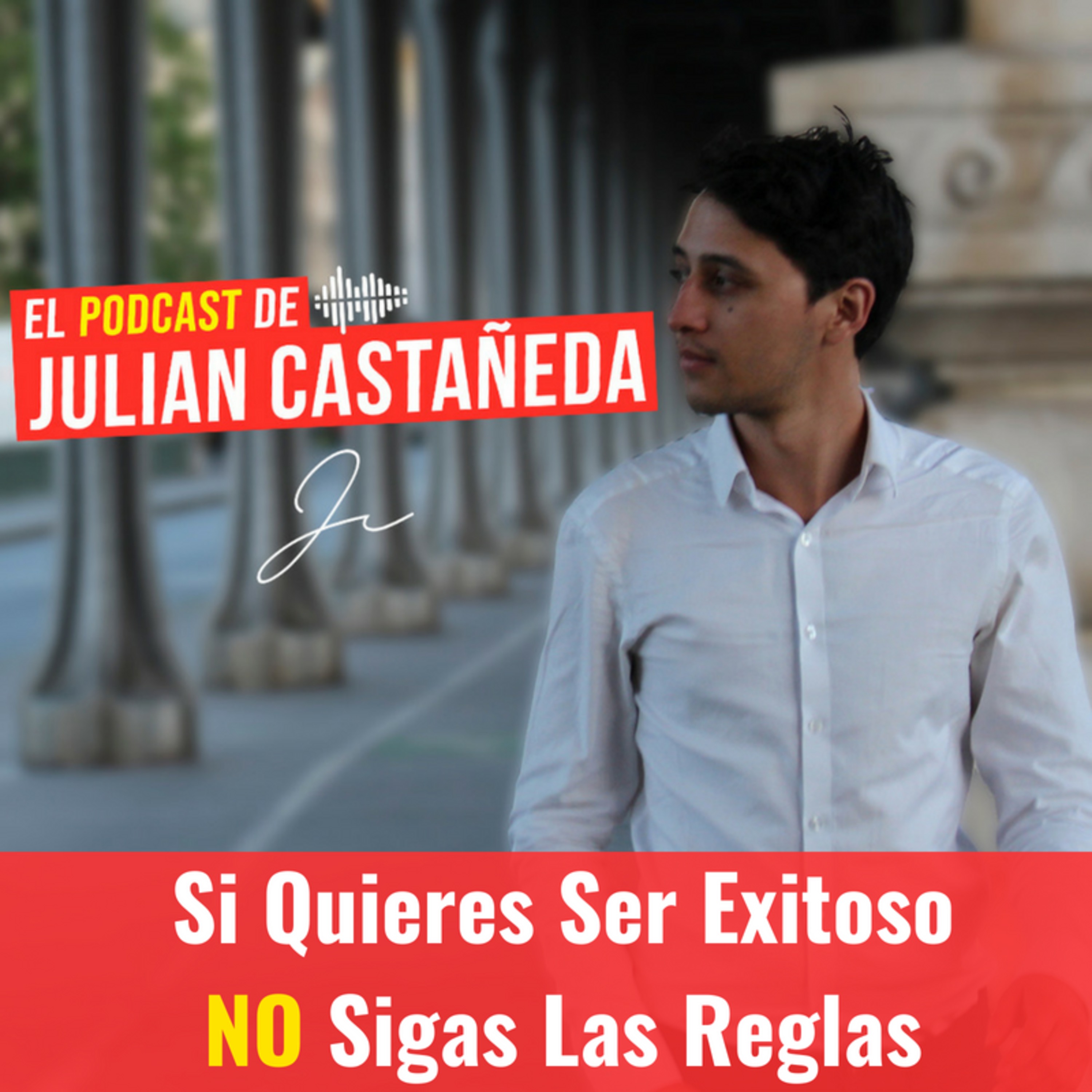 El Podcast De Julián Castañeda