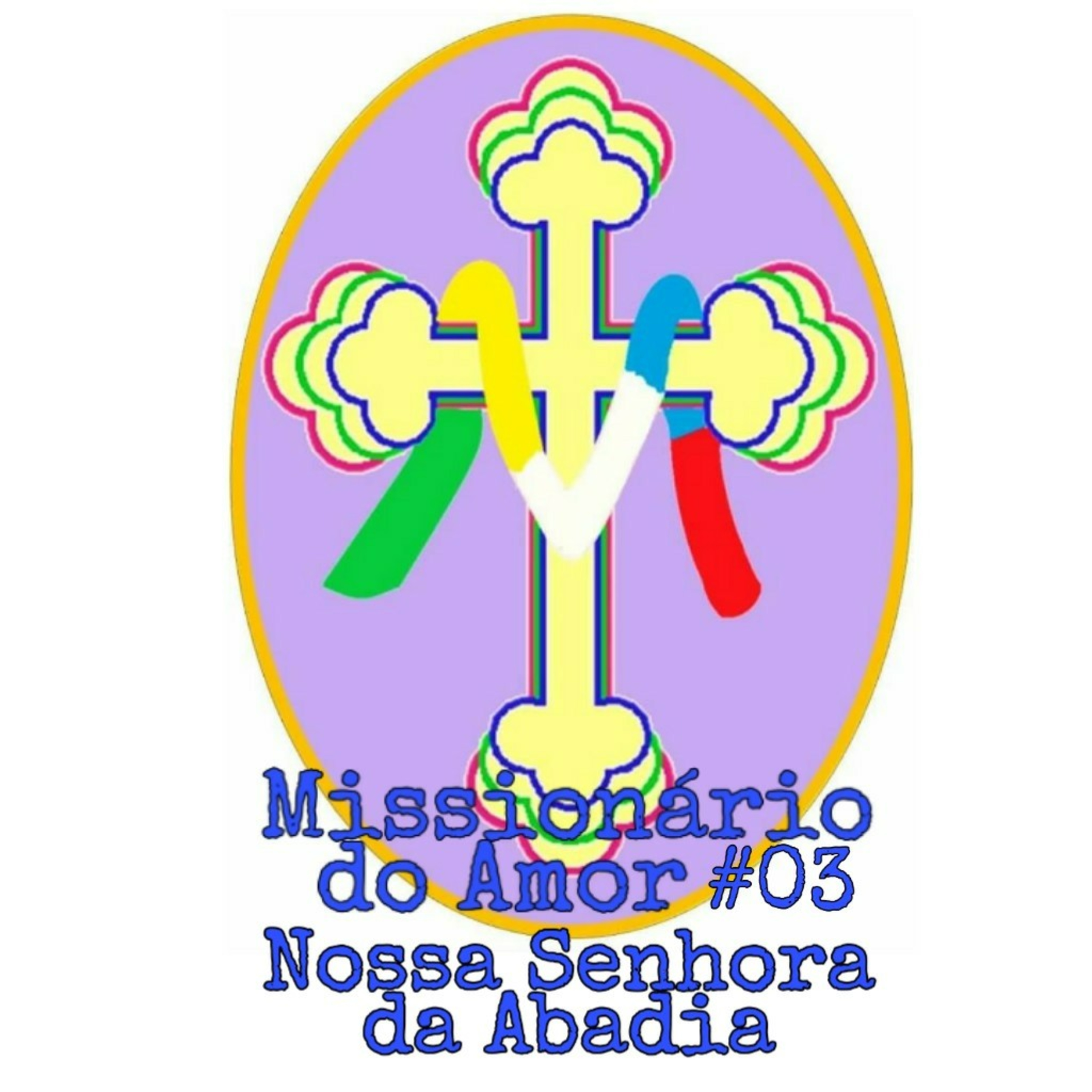 Missionário do Amor