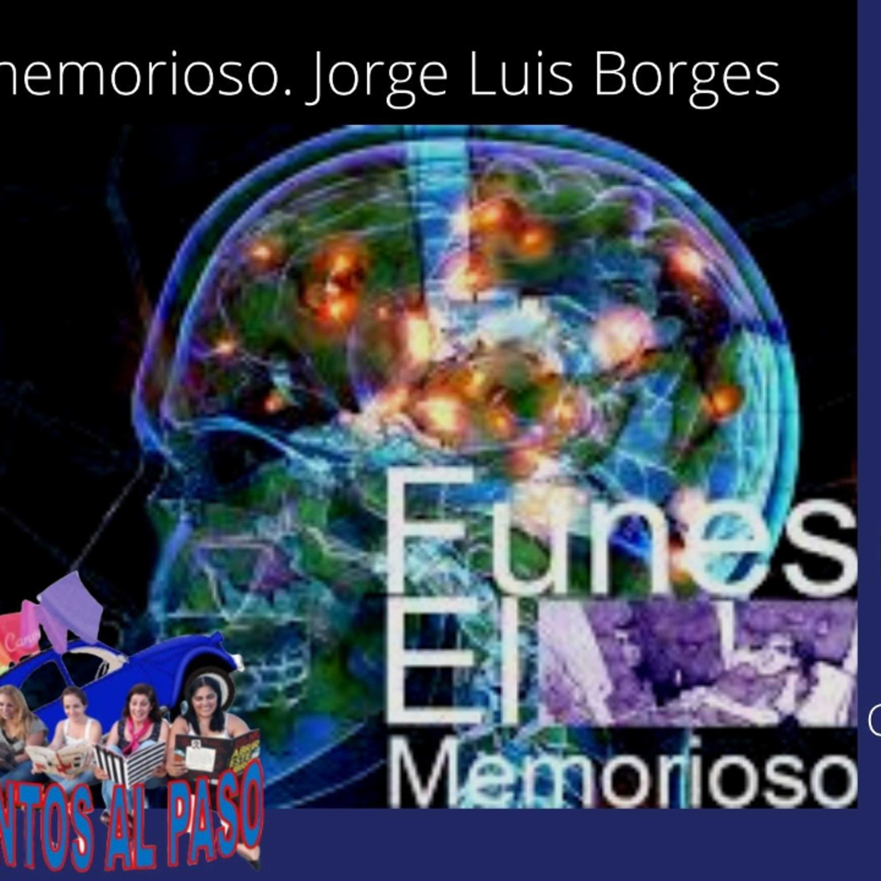 Cuento: "Funes, el memorioso"- Jorge Luis Borges episode artwork