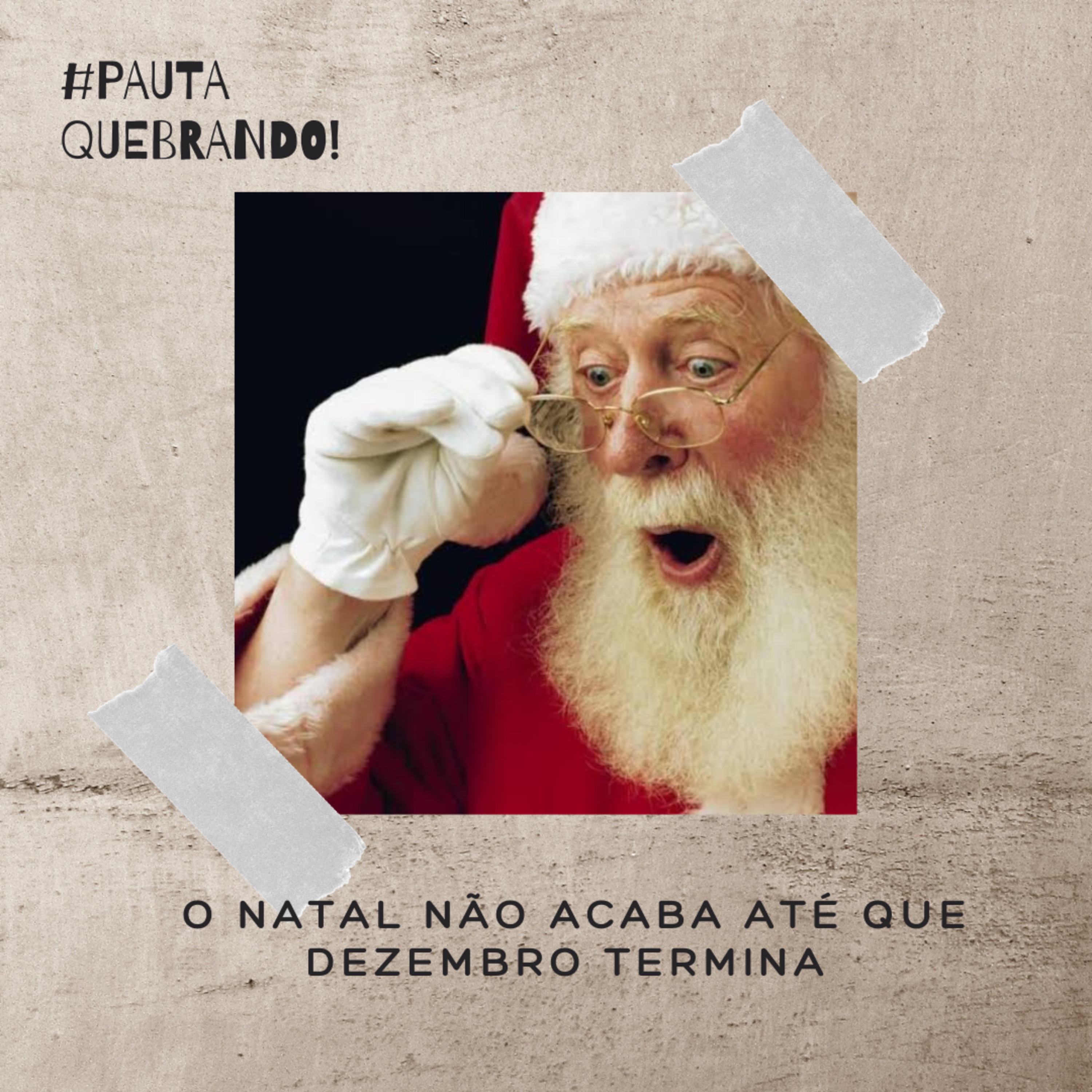 #PautaQuebrando!