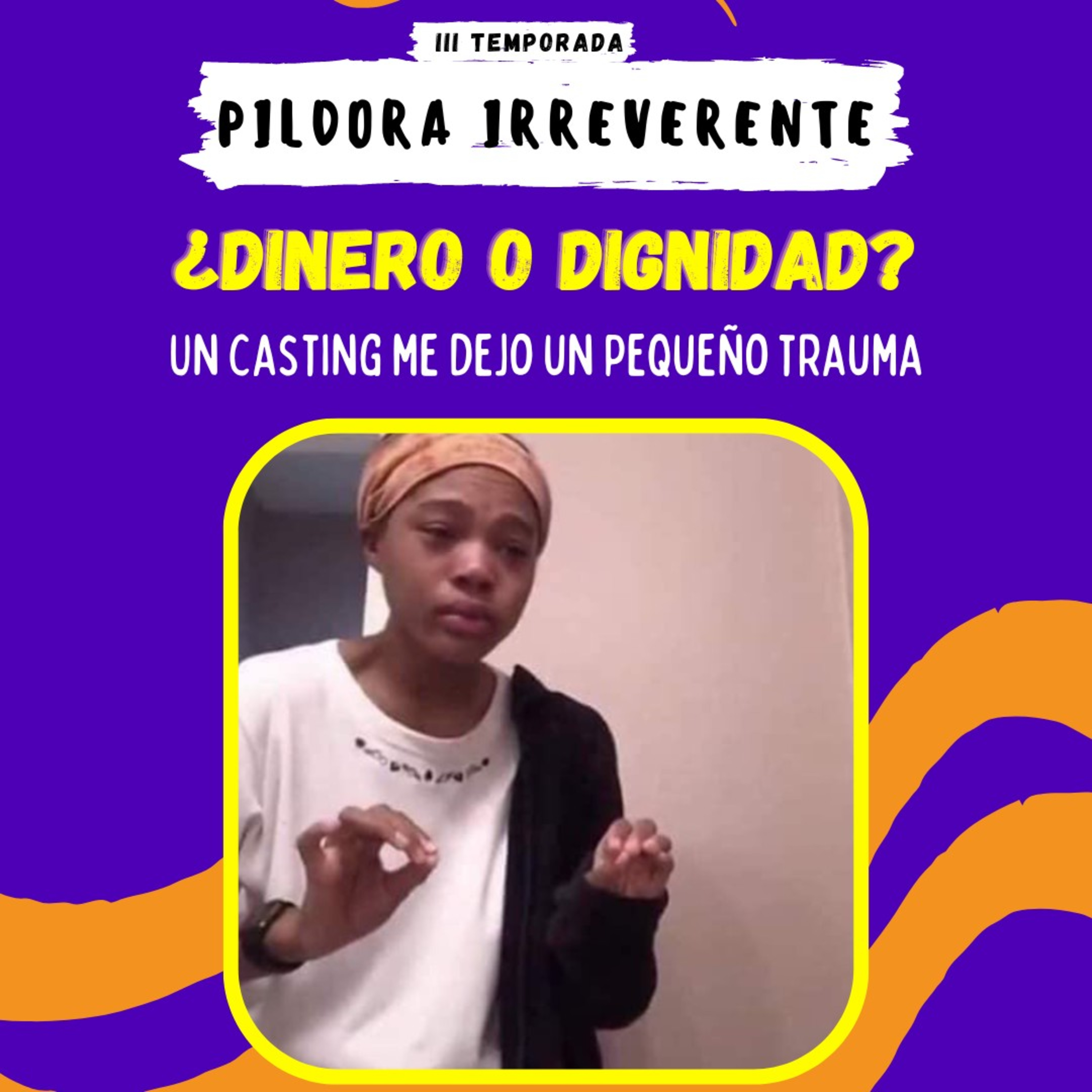 PILDORA IRREVERENTE: ¿Dinero o Dignidad? 