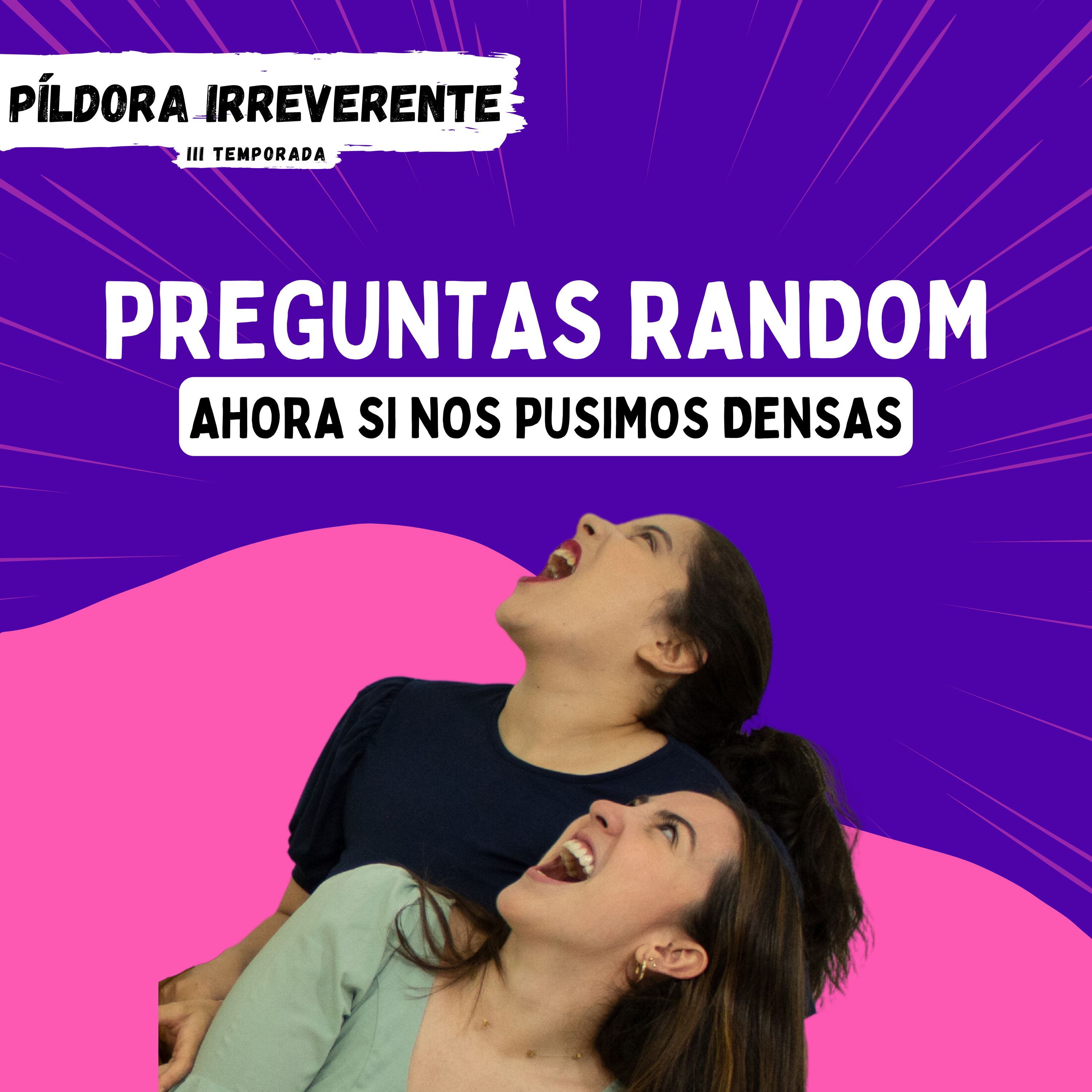 PREGUNTAS RANDOM: poniéndonos densas