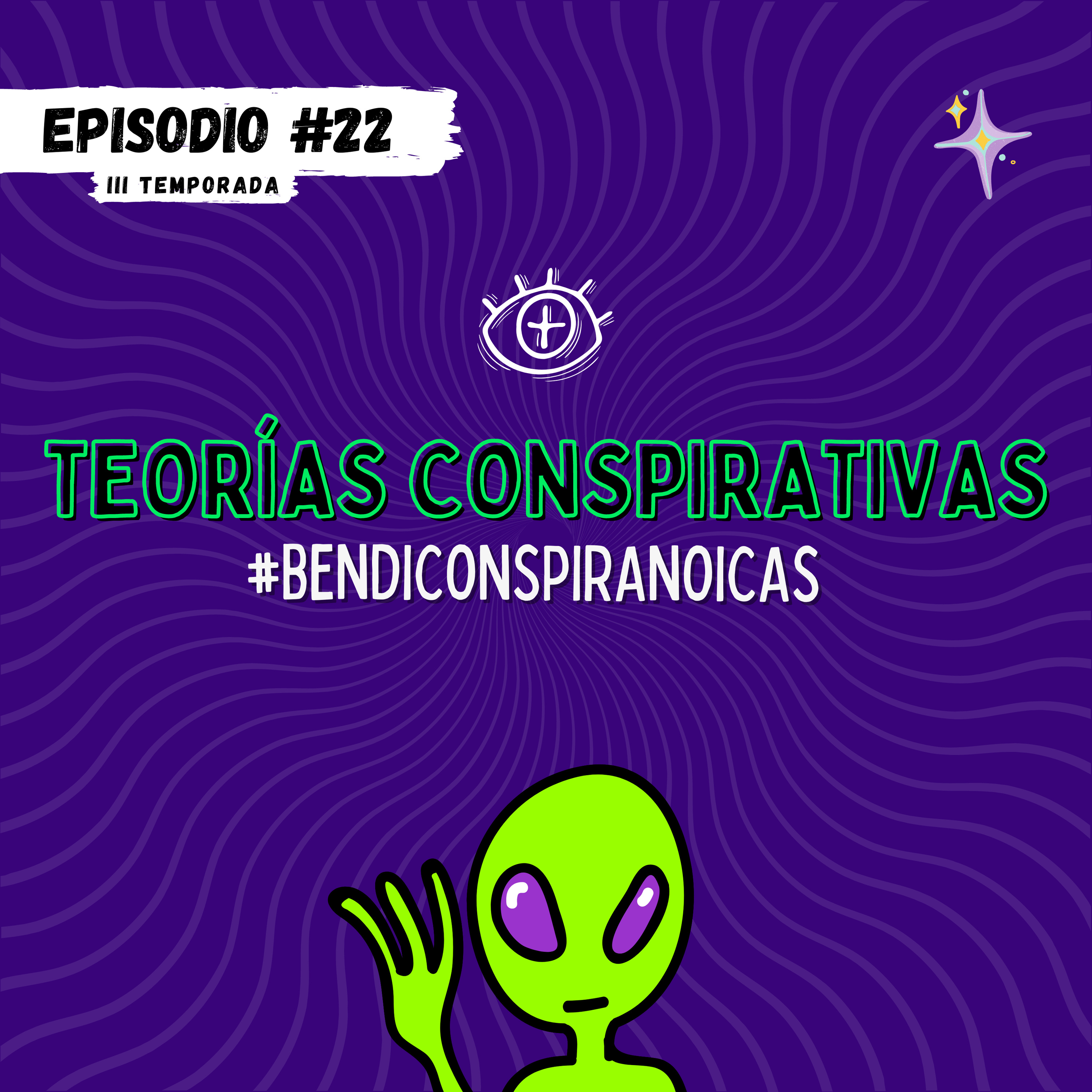 EPISODIO 22: CONSPIRACIONES