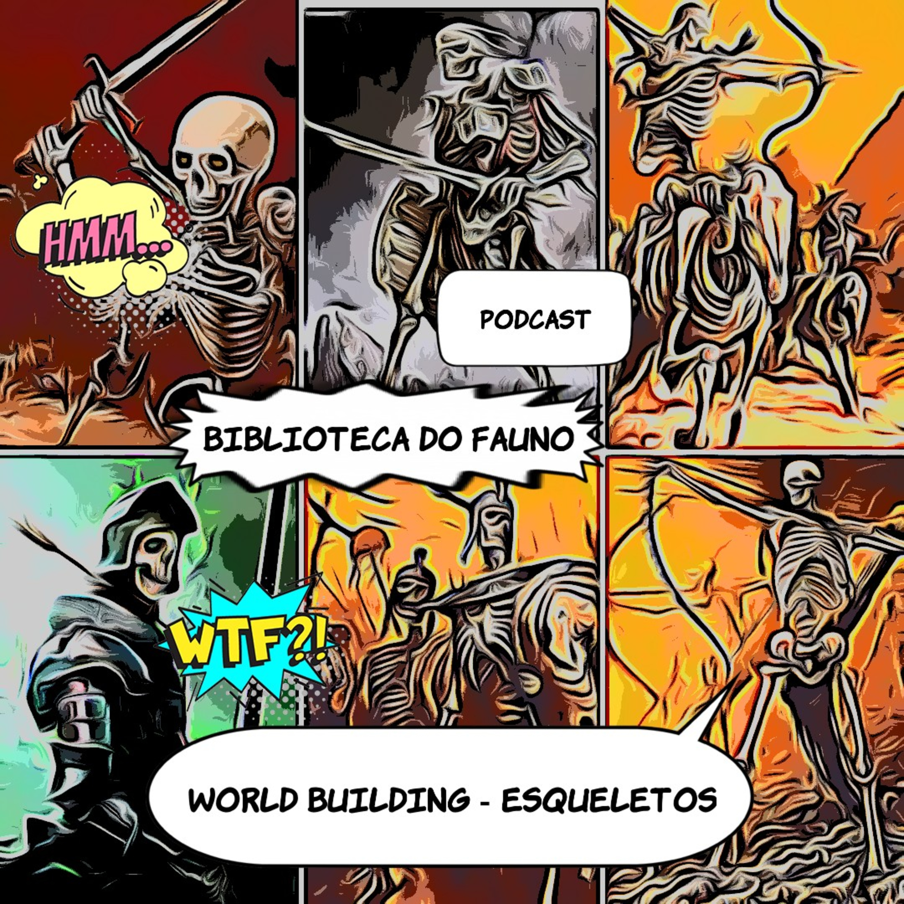 (E100) World Building - Bestiário - Esqueletos  episode artwork
