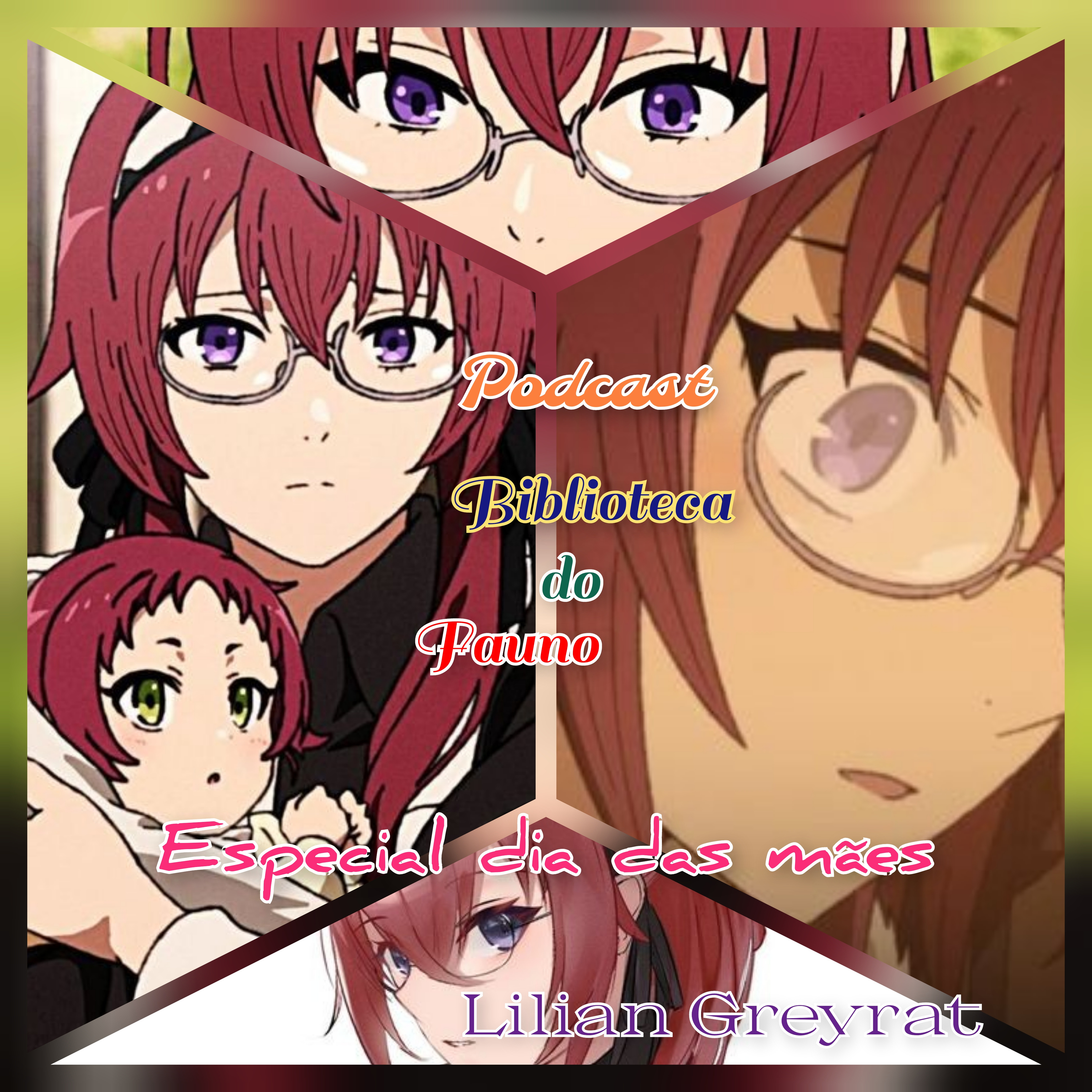 (E199) Lilian Greyrat / Especial dia das mães  episode artwork