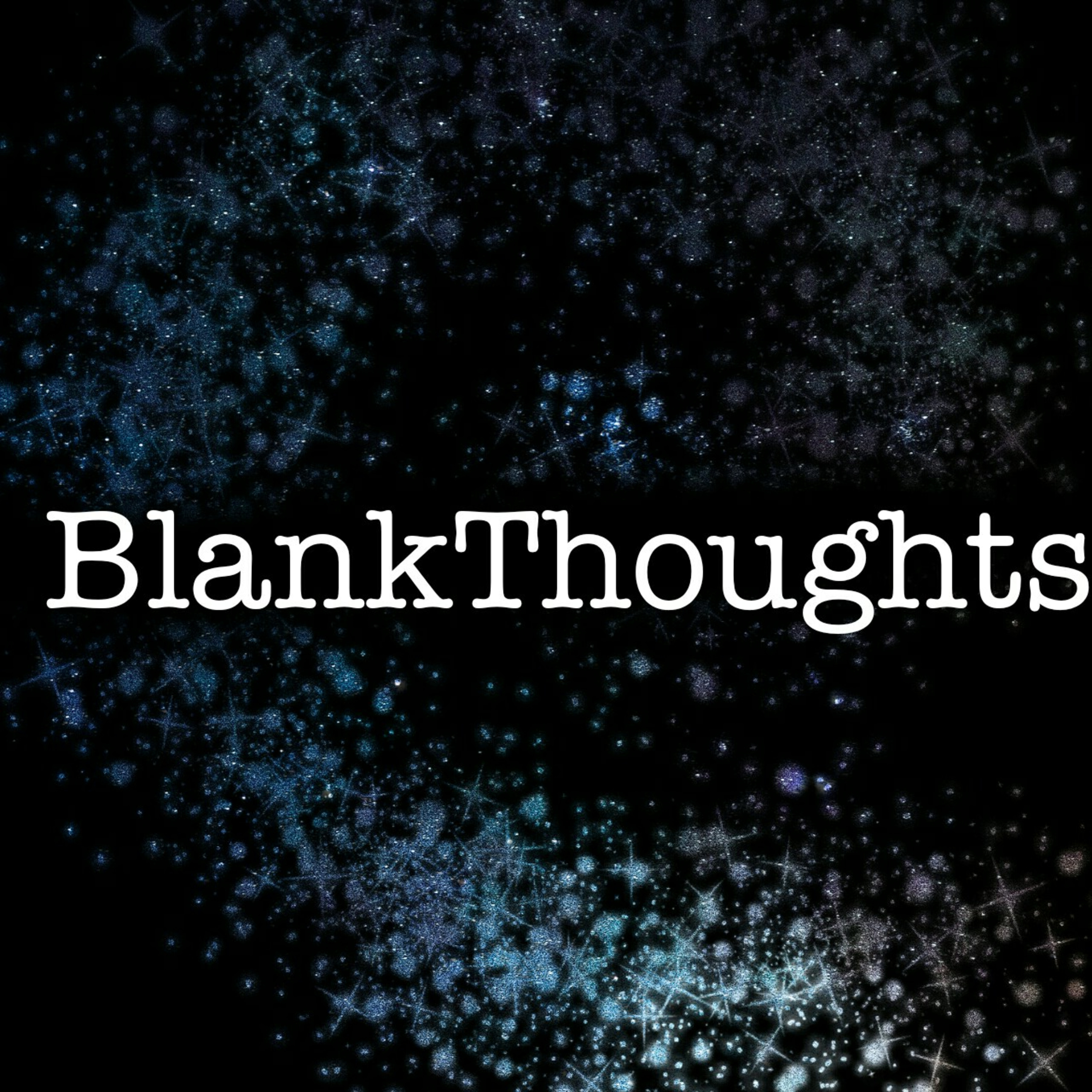 Blankthoughts