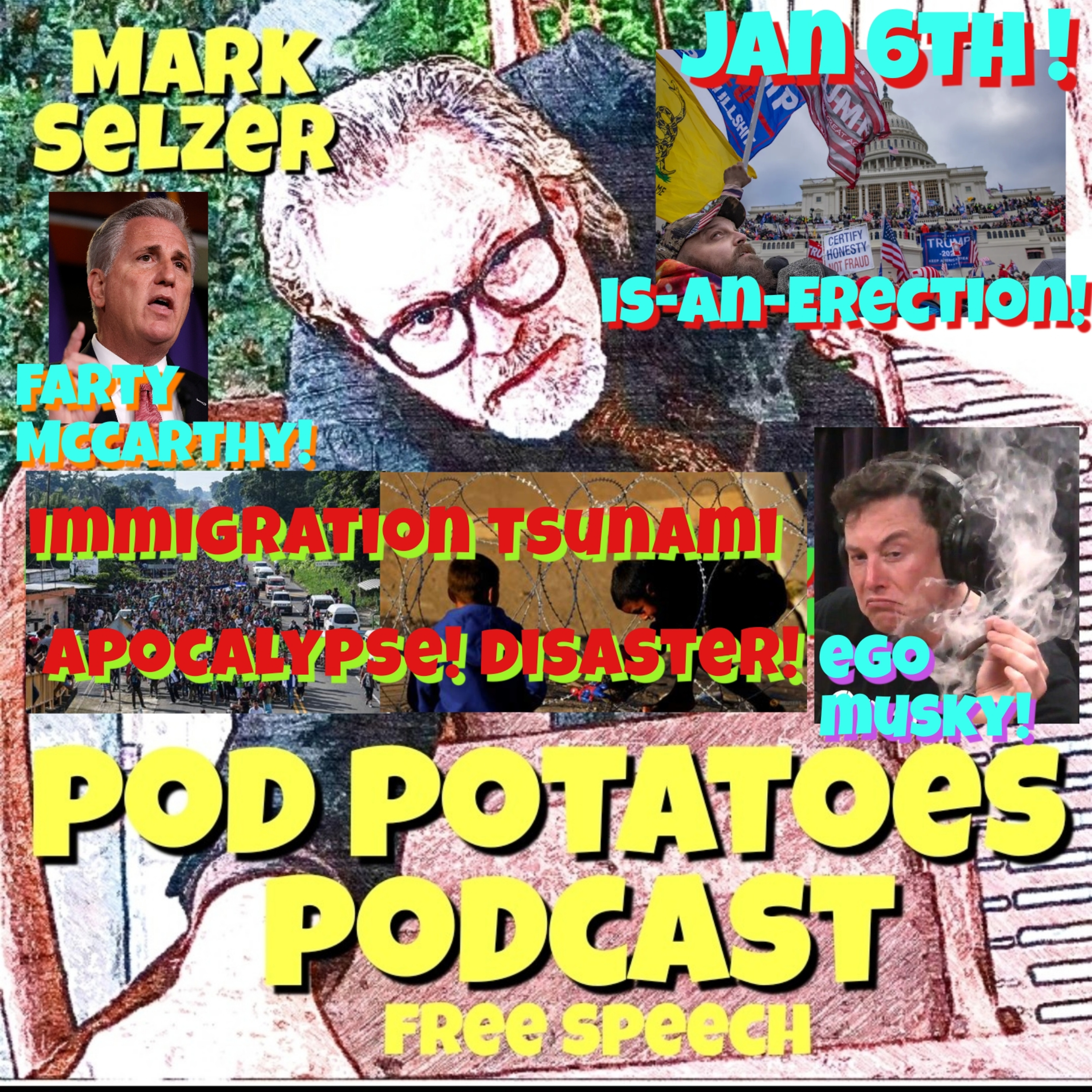 Mark Selzer - Pod Potatoes Podcast- Free Speech
