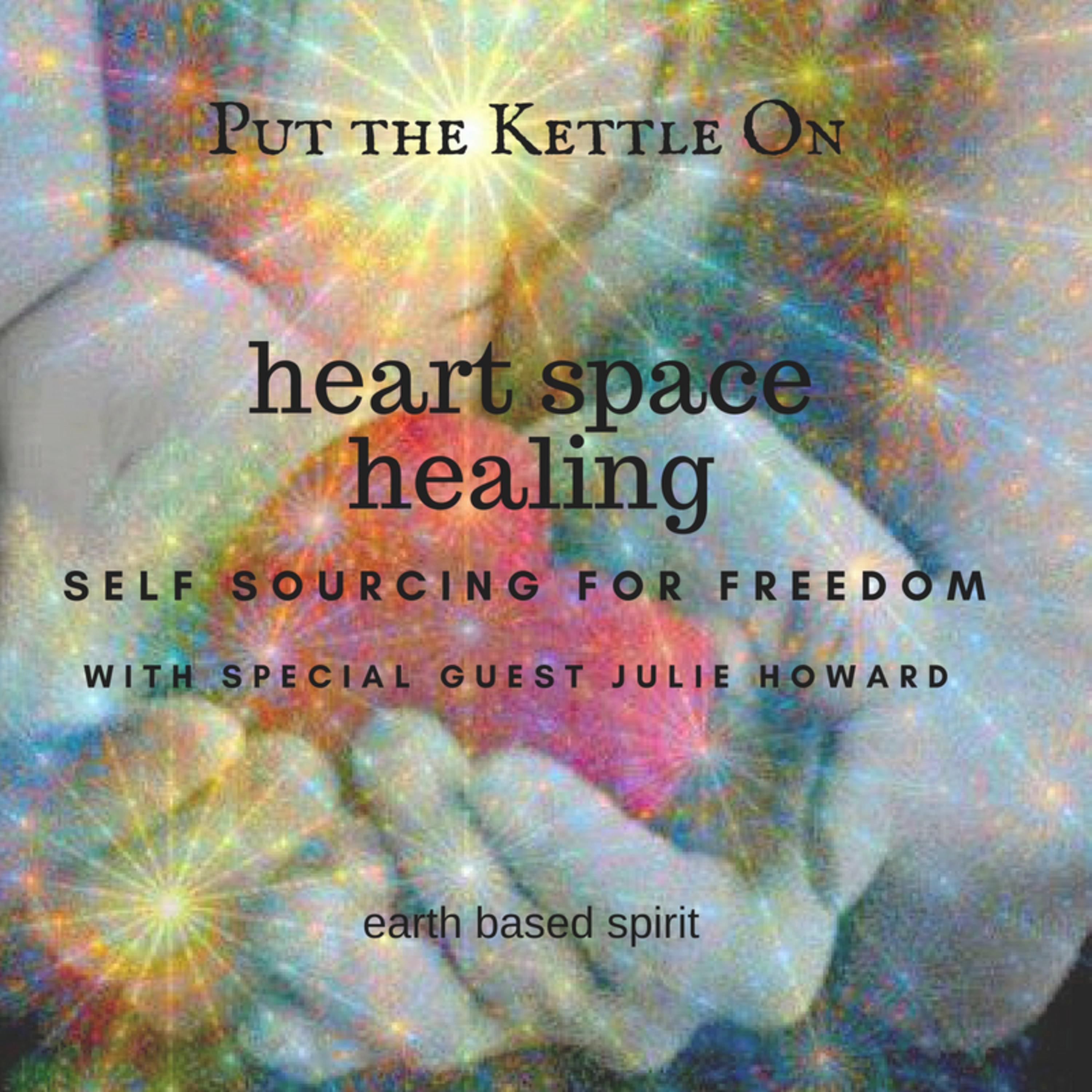 Heart Space Healing, Sourcing Within episode artwork