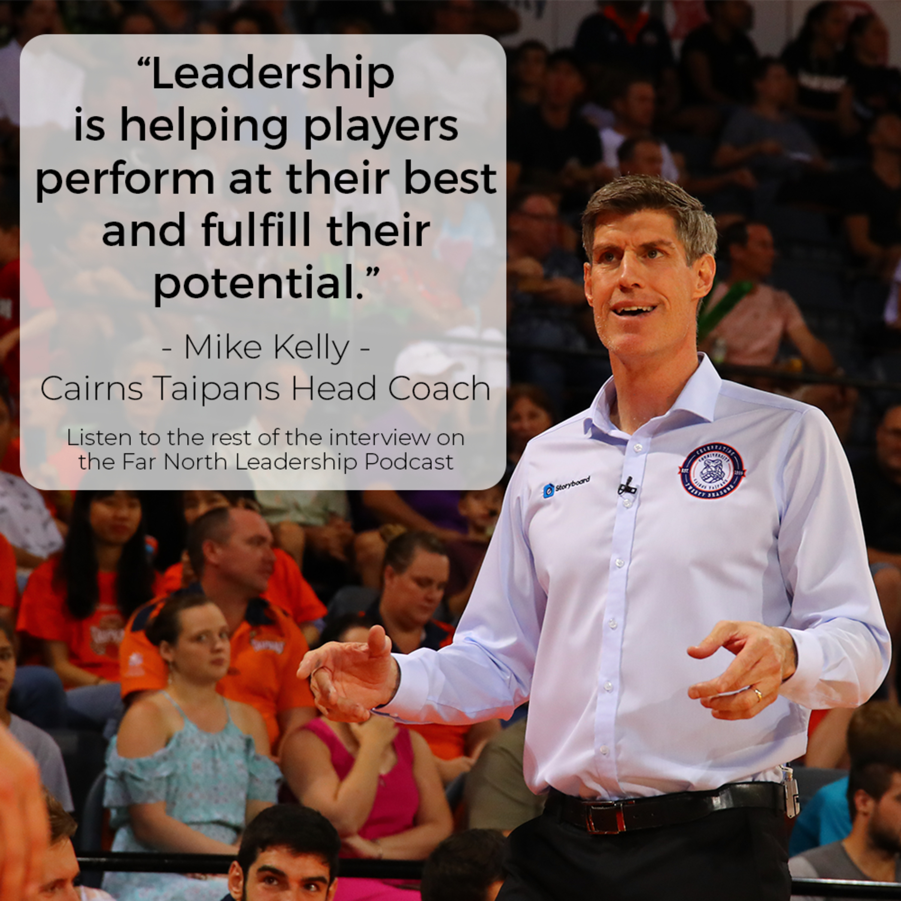 Mike Kelly - Head Coach of the Cairns Taipans Mike Kelly - Head Coach of the Cairns Taipans